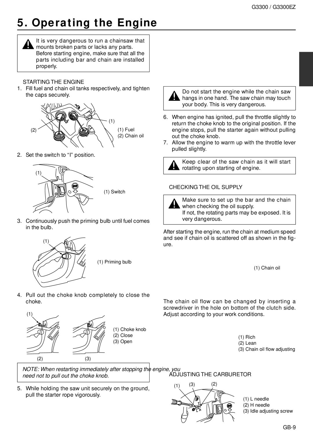 Zenoah G3300EZ owner manual Operating the Engine, Starting the Engine, Checking the OIL Supply, Adjusting the Carburetor 