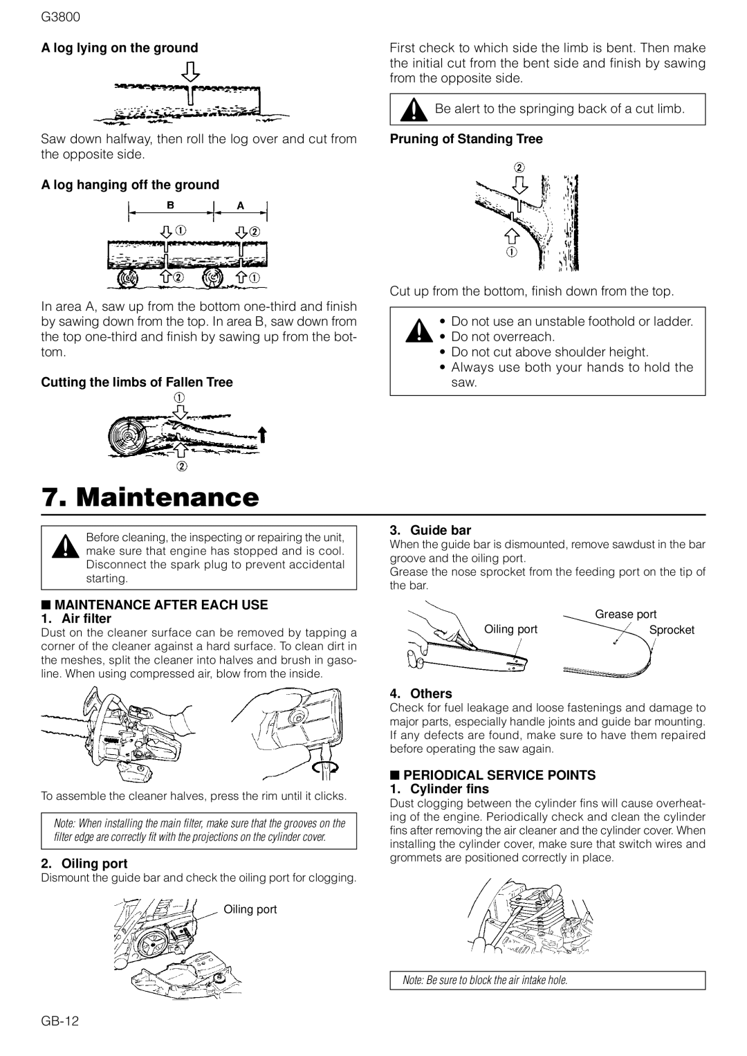 Zenoah G3800 owner manual Maintenance After Each USE 