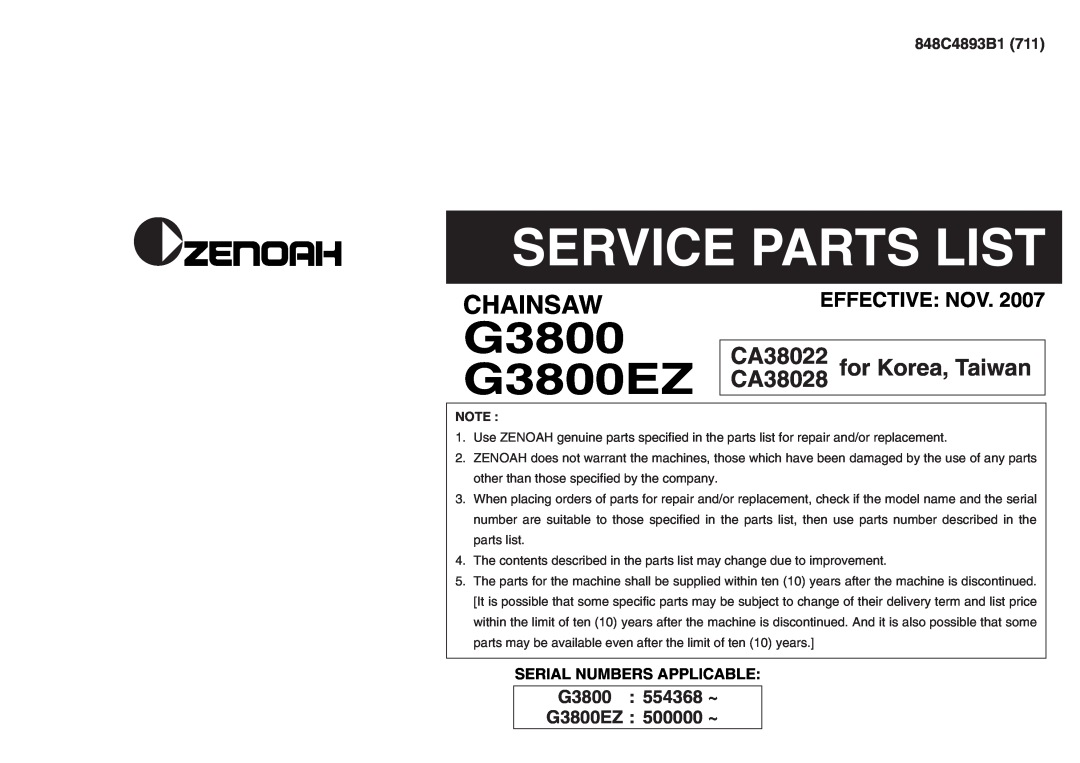 Zenoah manual 848C4893B1, Serial Numbers Applicable, G3800 G3800EZ, Service Parts List, Chainsaw, Effective: Nov 