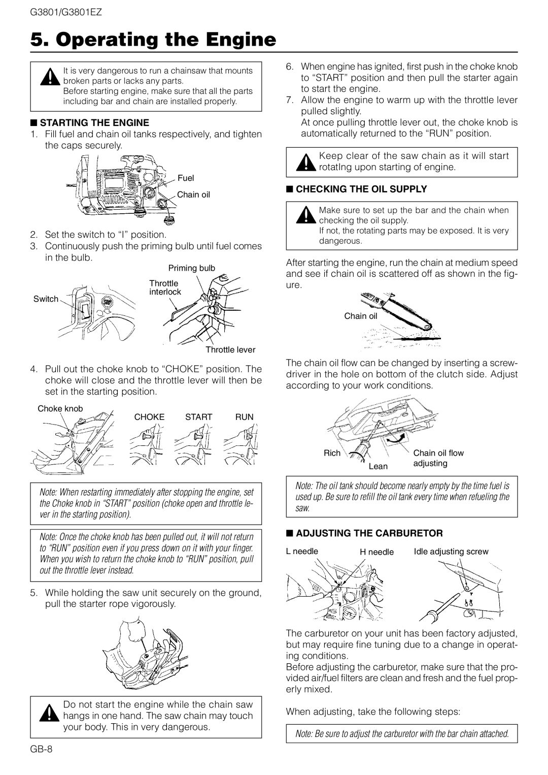 Zenoah G3801EZ owner manual Operating the Engine, Starting the Engine, Checking the OIL Supply, Adjusting the Carburetor 