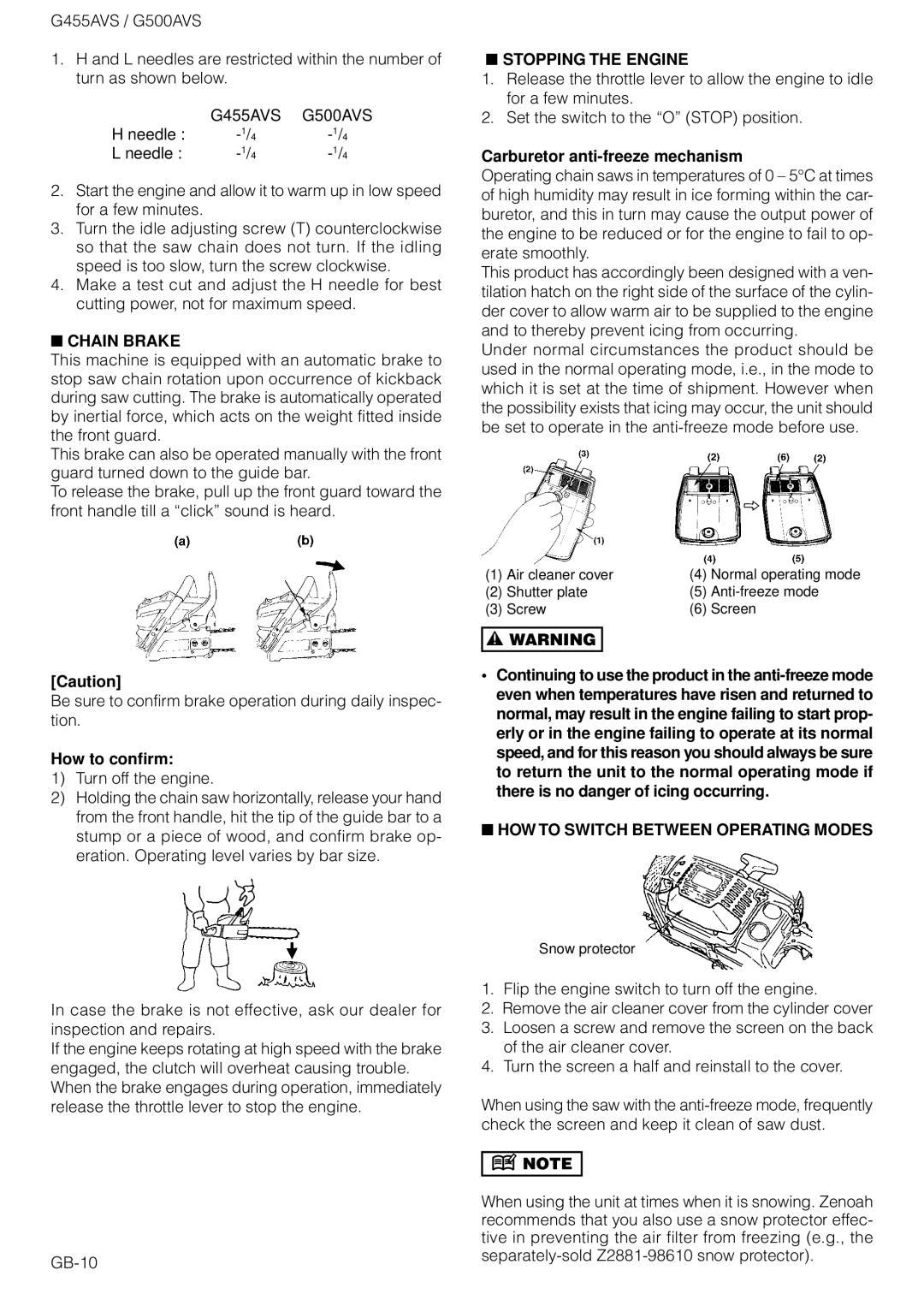 Zenoah G500AVS owner manual Chain Brake, How to confirm, Stopping the Engine, Carburetor anti-freeze mechanism 