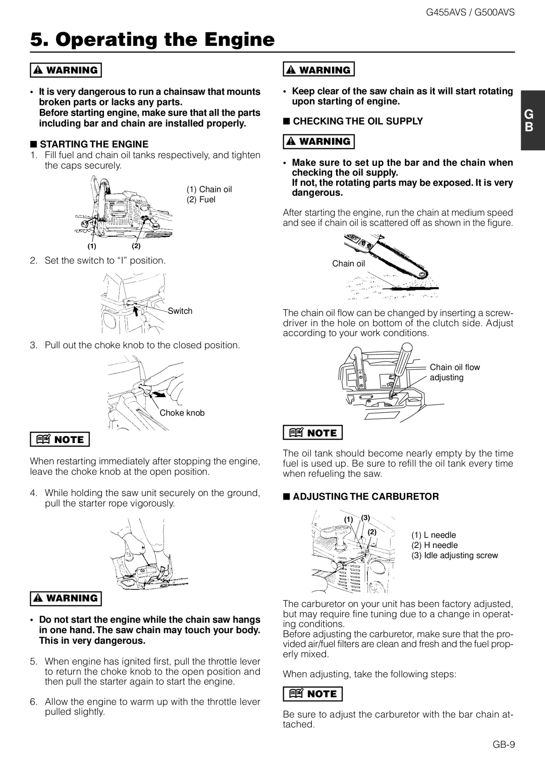 Zenoah G500AVS owner manual Operating the Engine, Starting the Engine, Checking the OIL Supply, Adjusting the Carburetor 