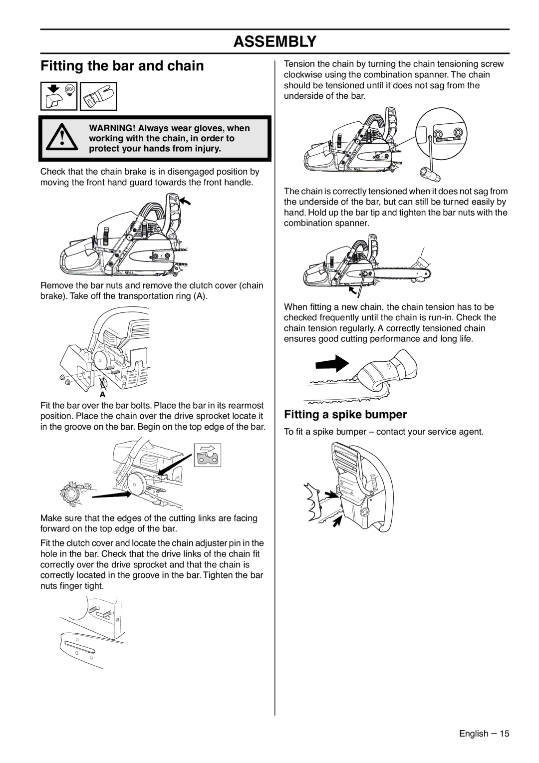 Zenoah G5300 manual Assembly, Fitting the bar and chain, Fitting a spike bumper, Protect your hands from injury 