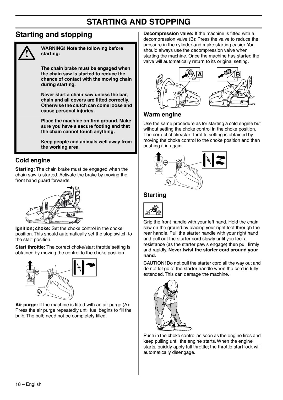 Zenoah G5300 manual Starting and Stopping, Starting and stopping, Cold engine, Warm engine 