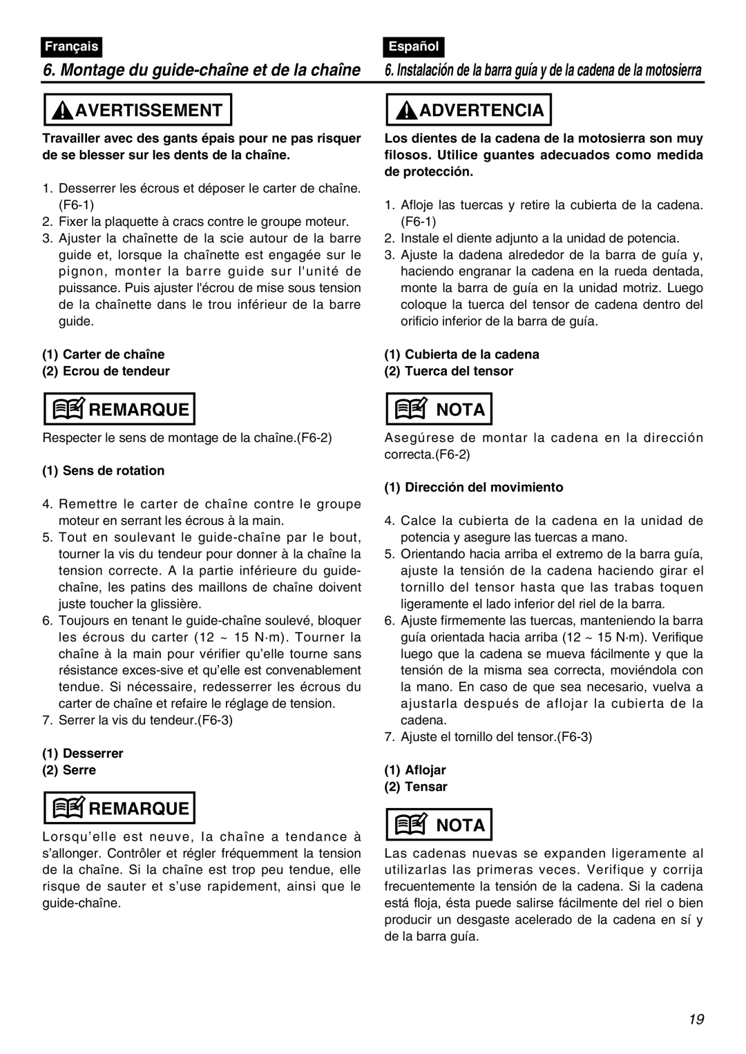 Zenoah G621AVS manual Carter de chaîne Ecrou de tendeur, Sens de rotation, Desserrer Serre, Dirección del movimiento 