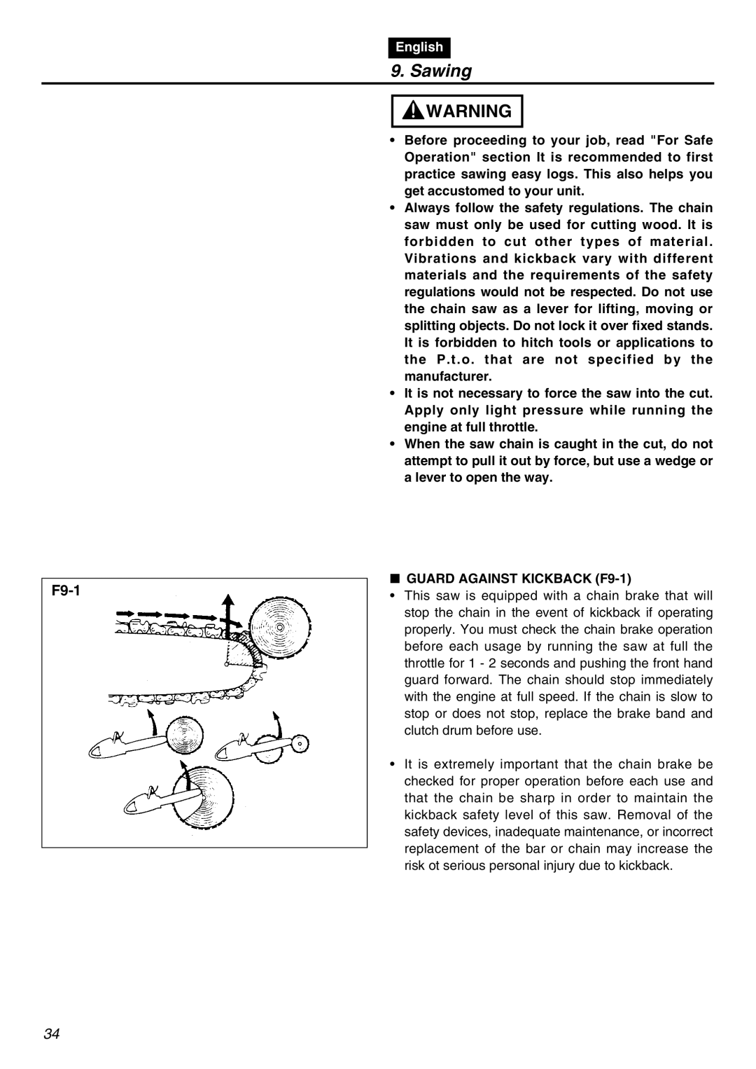 Zenoah G621AVS manual Sawing, Guard Against Kickback F9-1 