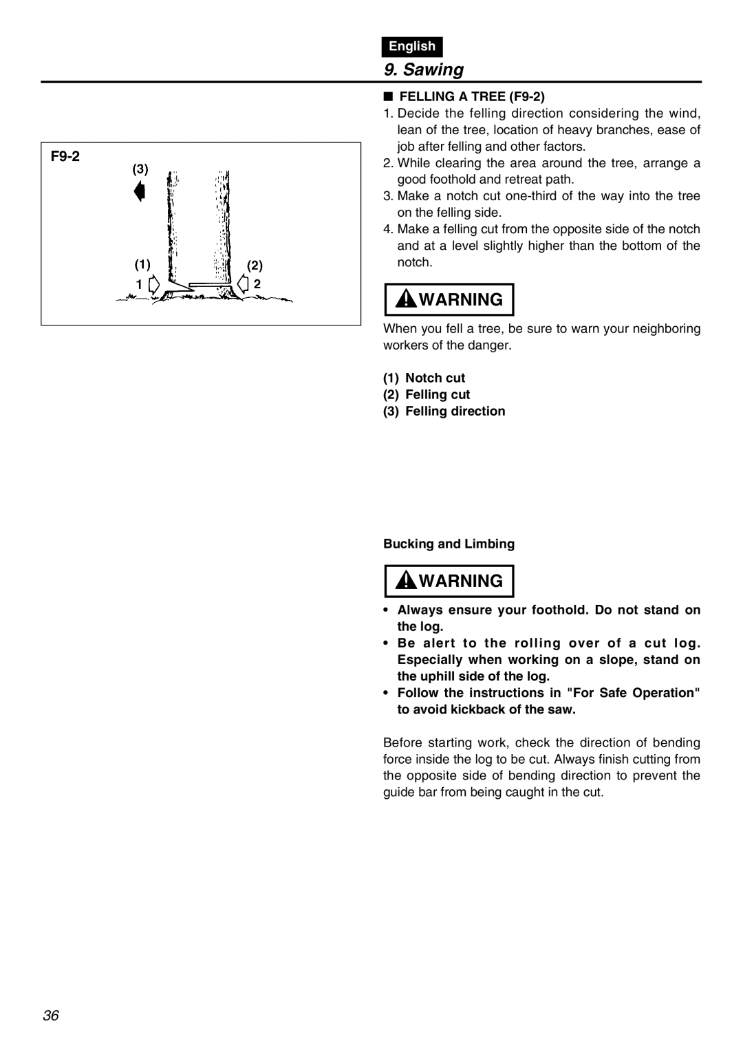 Zenoah G621AVS manual Felling a Tree F9-2 