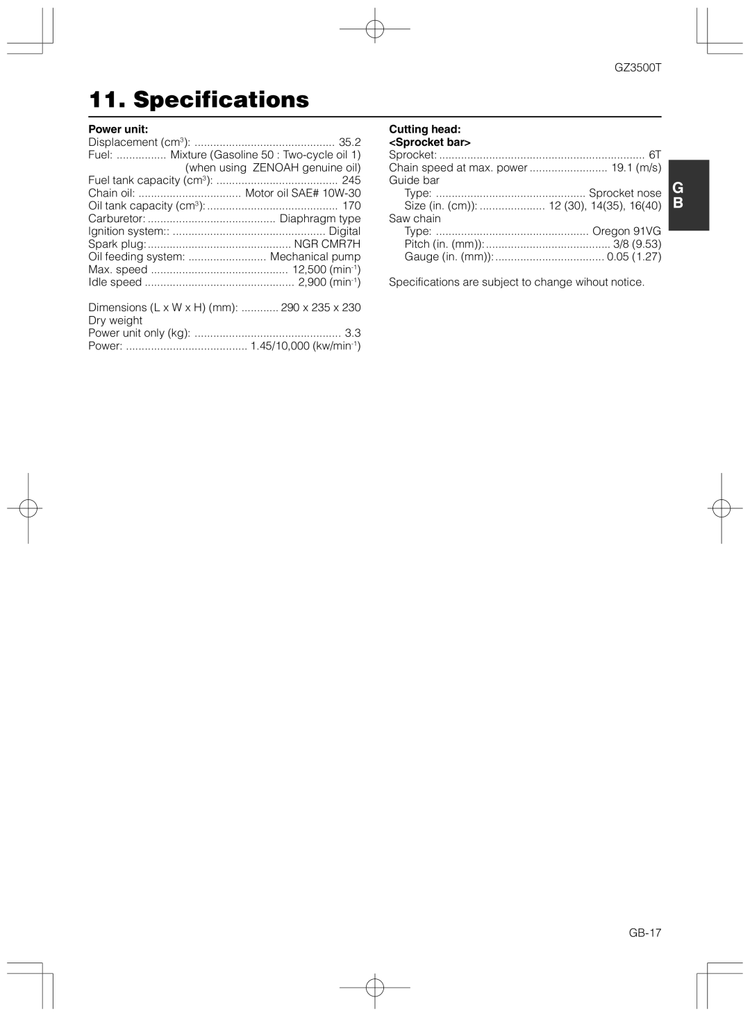 Zenoah GZ3500T owner manual Specifications, Power unit, Cutting head Sprocket bar 