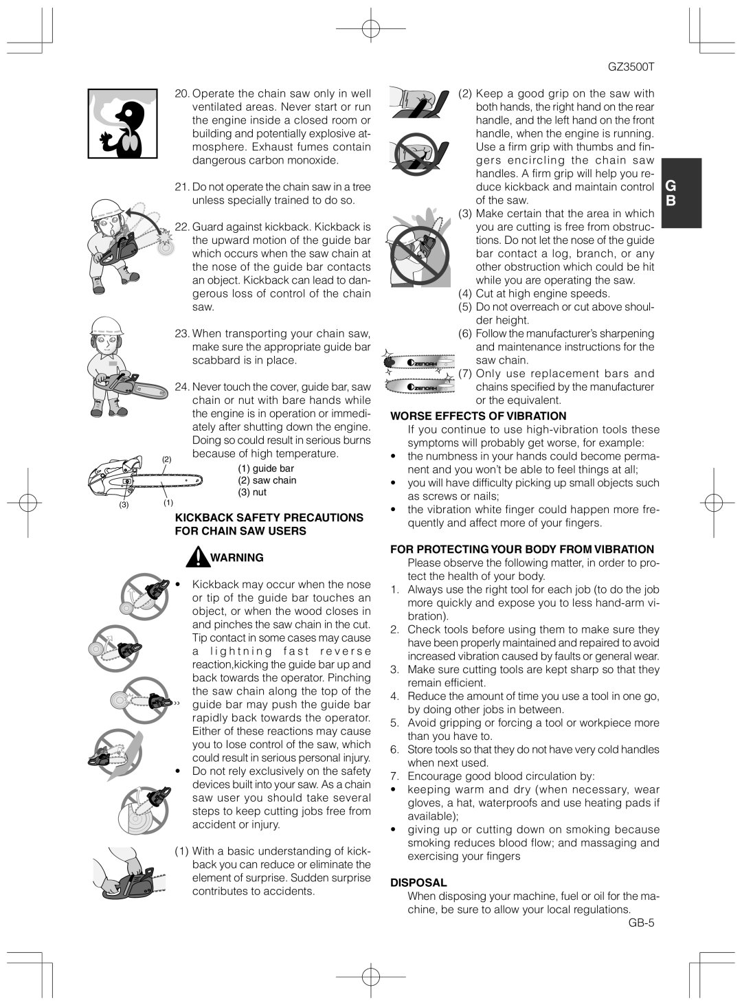 Zenoah GZ3500T Worse Effects of Vibration, Nent and you won’t be able to feel things at all, As screws or nails, Disposal 