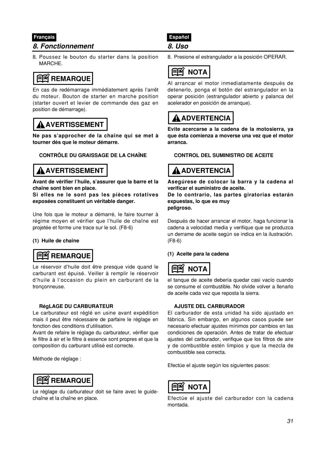 Zenoah GZ400 manual Huile de chaîne, Aceite para la cadena, RégLAGE DU Carburateur, Ajuste DEL Carburador 