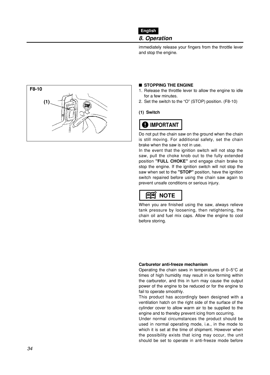 Zenoah GZ400 manual Stopping the Engine, Carburetor anti-freeze mechanism 