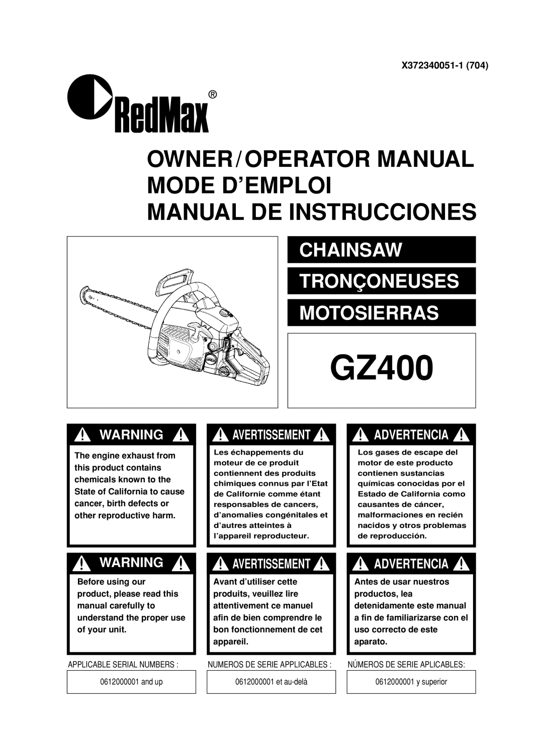 Zenoah GZ400 manual Owner/Operator Manual Mode D’Emploi Manual De Instrucciones, Chainsaw Tronçoneuses Motosierras 