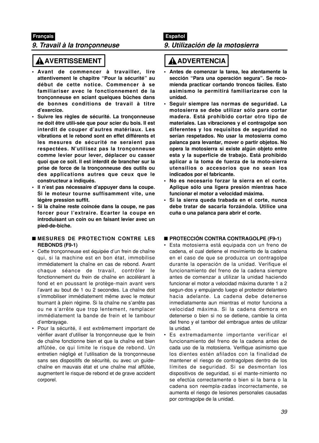 Zenoah GZ400 manual Travail à la tronçonneuse, Utilización de la motosierra, Avertissement, Advertencia, Français, Español 