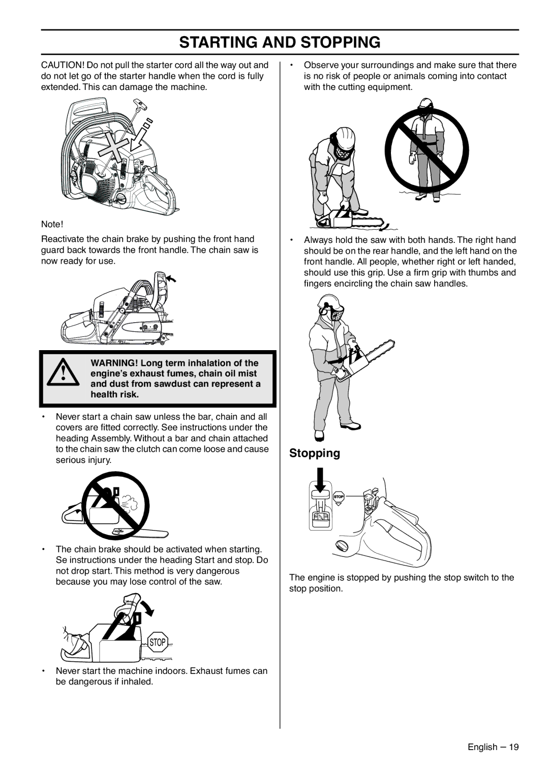 Zenoah GZ7000 manual Stopping, Health risk 