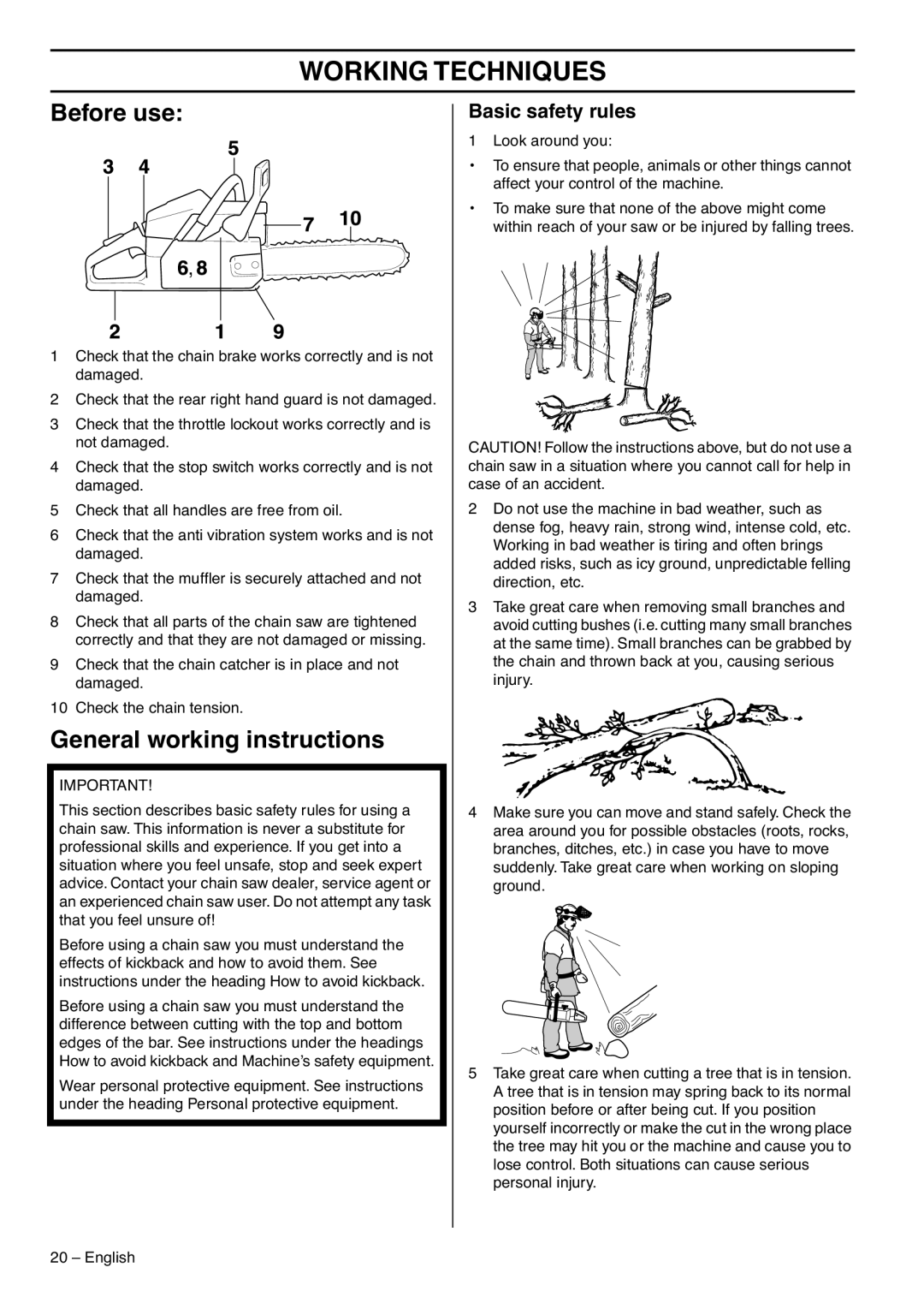 Zenoah GZ7000 manual Working Techniques, Before use, General working instructions, Basic safety rules 