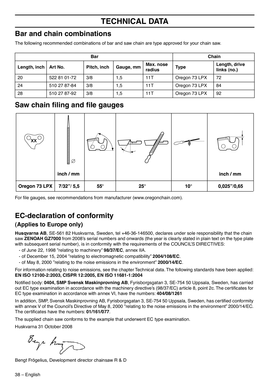 Zenoah GZ7000 manual Bar and chain combinations, Saw chain ﬁling and ﬁle gauges EC-declaration of conformity 