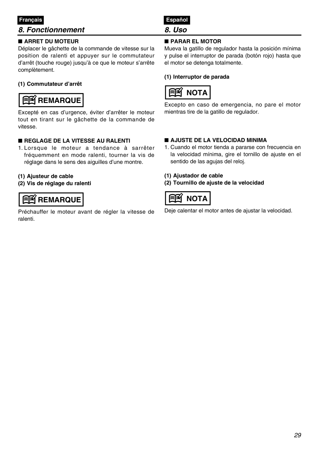 Zenoah HB2302 manual Arret DU Moteur, Reglage DE LA Vitesse AU Ralenti, Parar EL Motor, Ajuste DE LA Velocidad Minima 