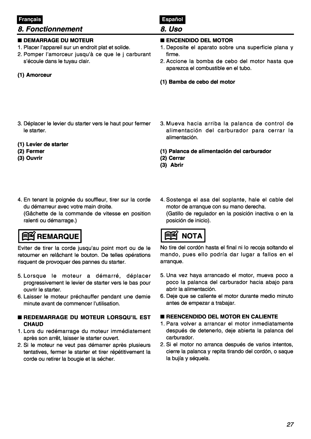 Zenoah HBZ2601-CA manual Fonctionnement, Uso, Remarque, Nota, Français, Español, Demarrage Du Moteur, Amorceur 