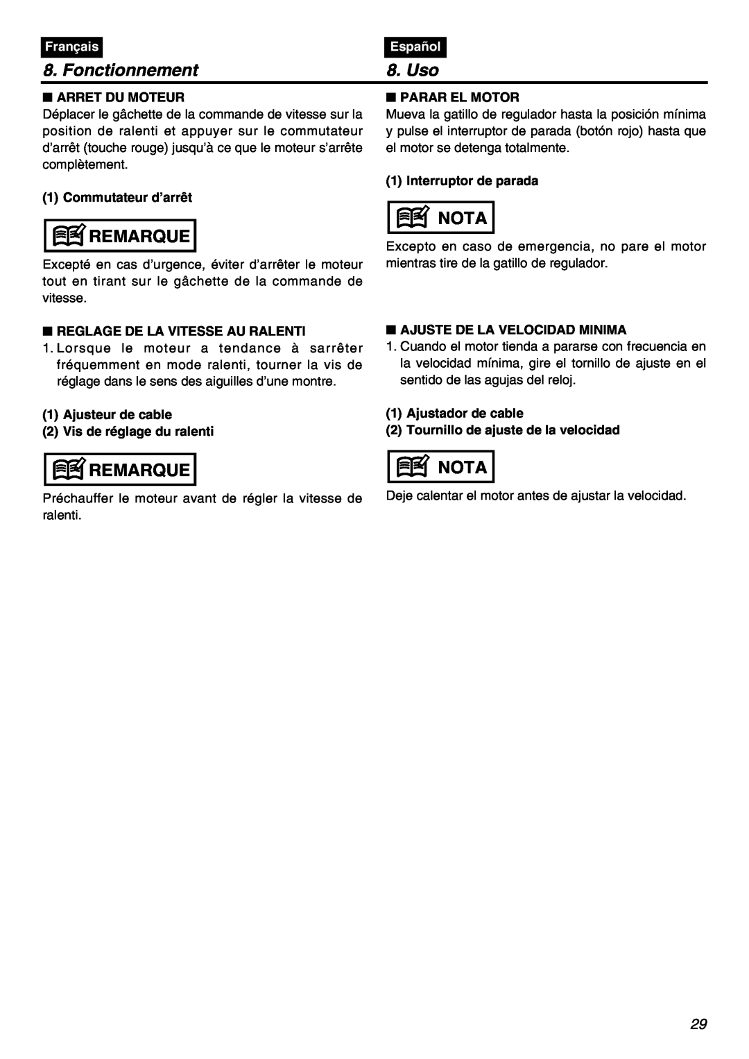 Zenoah HBZ2601-CA manual Fonctionnement, Uso, Remarque, Nota, Français, Español, Arret Du Moteur, Commutateur d’arrêt 