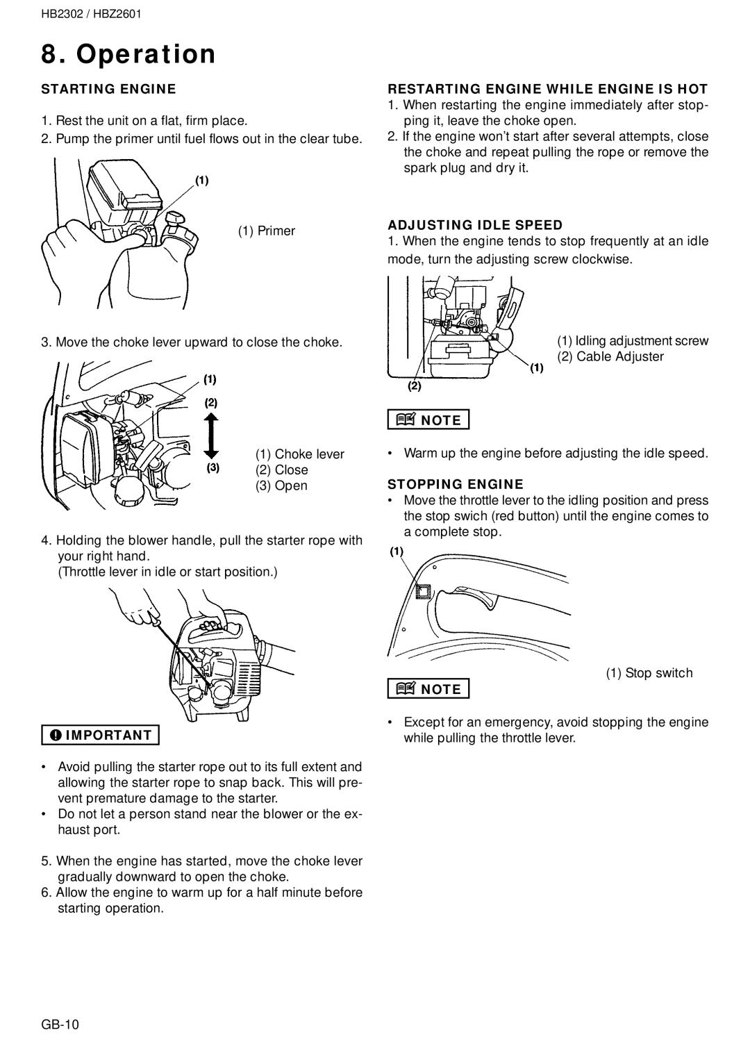 Zenoah HBZ2601 Operation, Starting Engine, Restarting Engine While Engine is HOT, Adjusting Idle Speed, Stopping Engine 