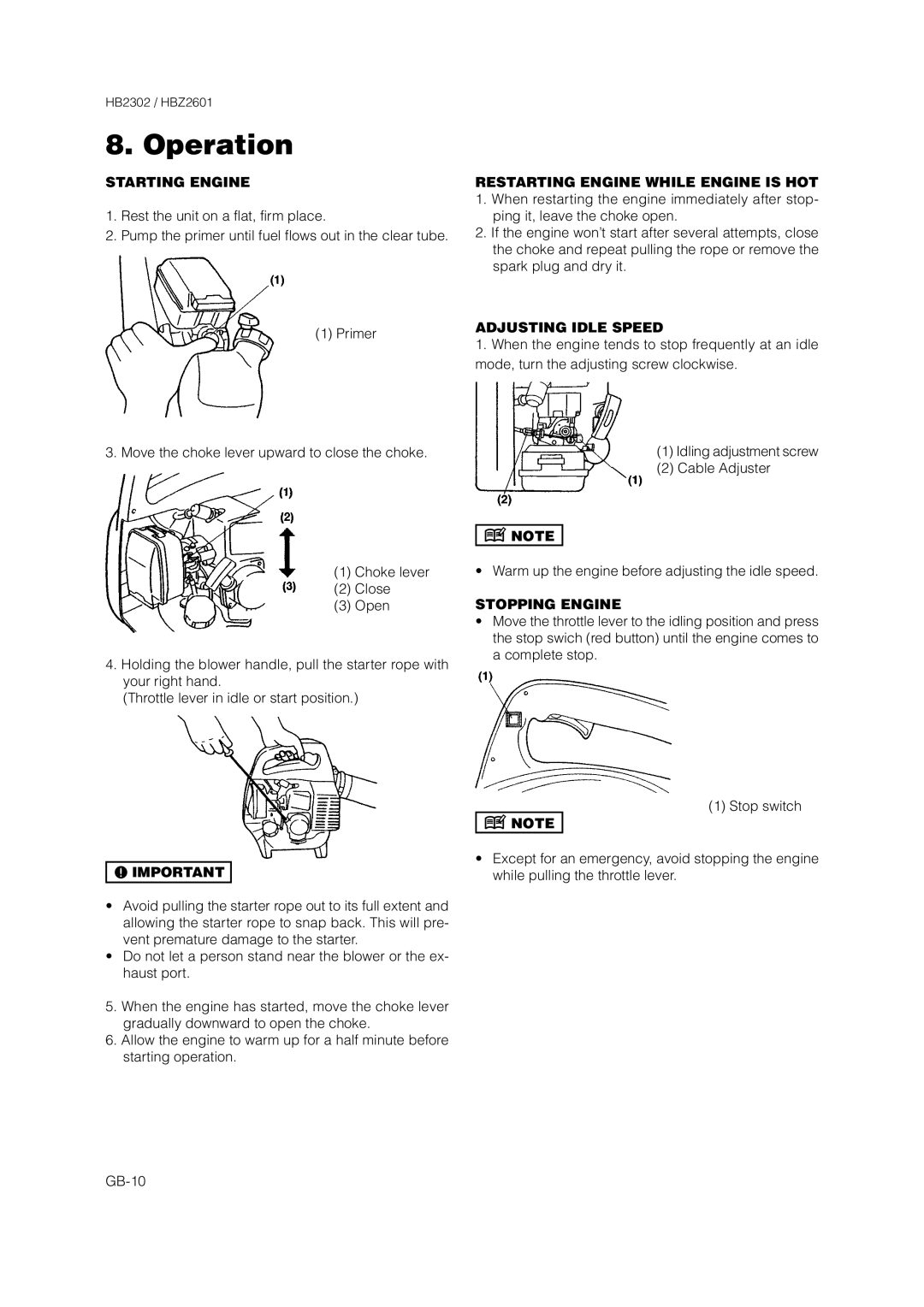 Zenoah HBZ2601 Operation, Starting Engine, Restarting Engine While Engine is HOT, Adjusting Idle Speed, Stopping Engine 