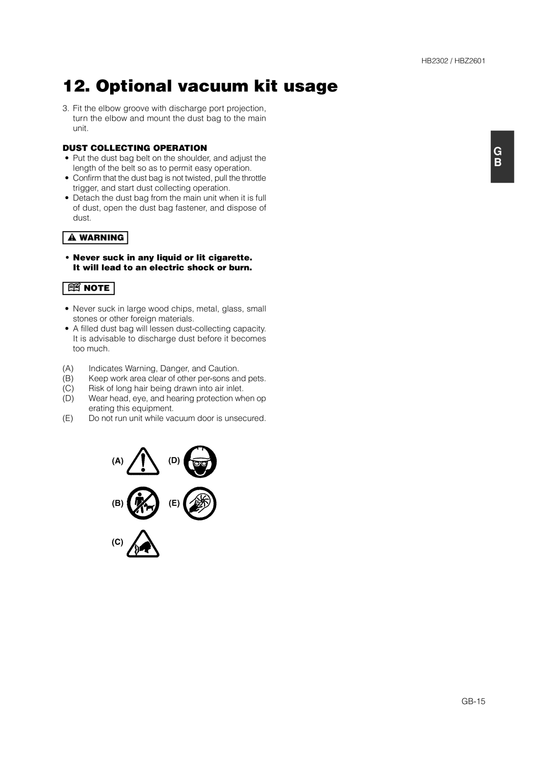 Zenoah HBZ2601 owner manual Dust Collecting Operation 