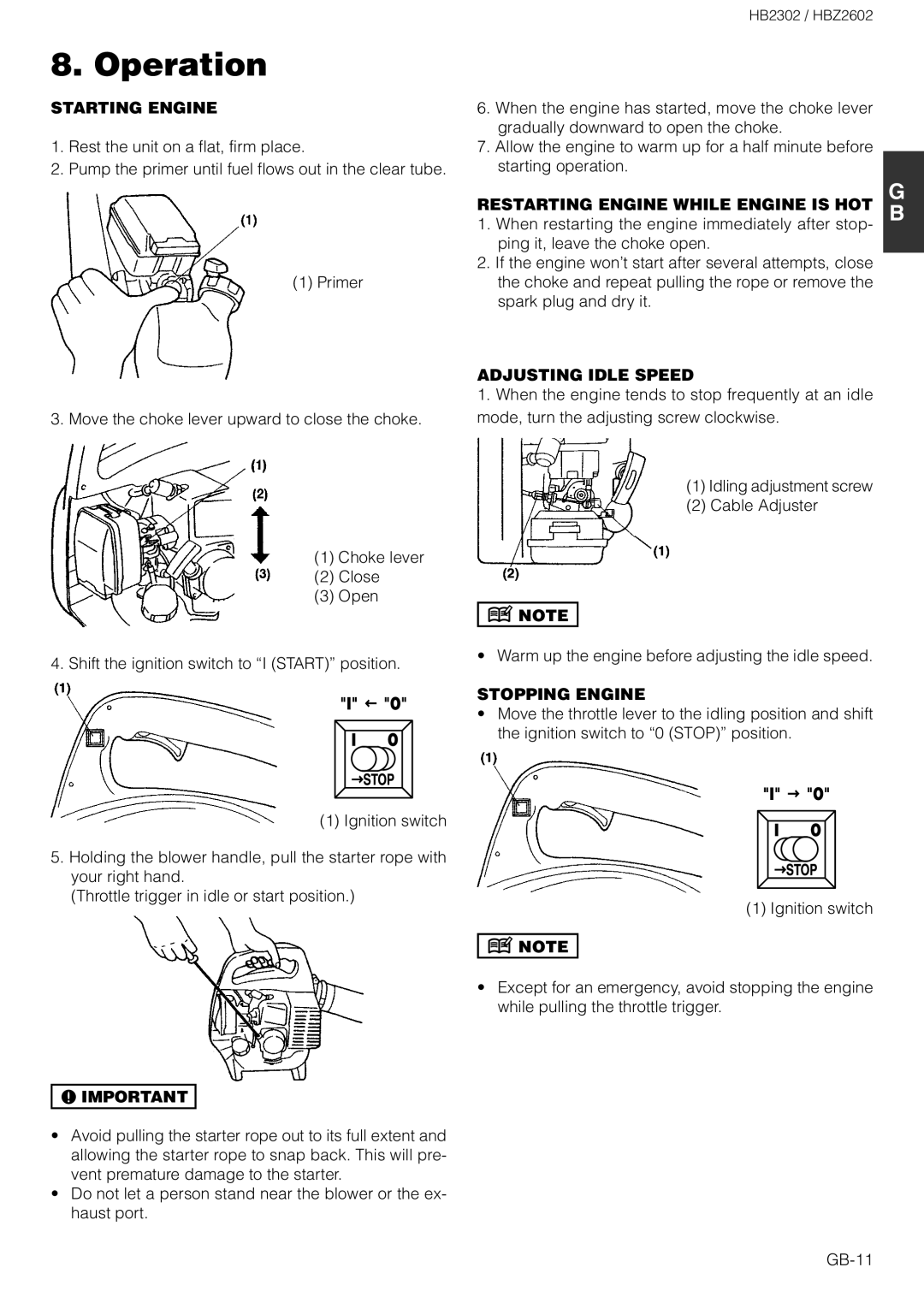 Zenoah HBZ2602 Operation, Starting Engine, Restarting Engine While Engine is HOT, Adjusting Idle Speed, Stopping Engine 