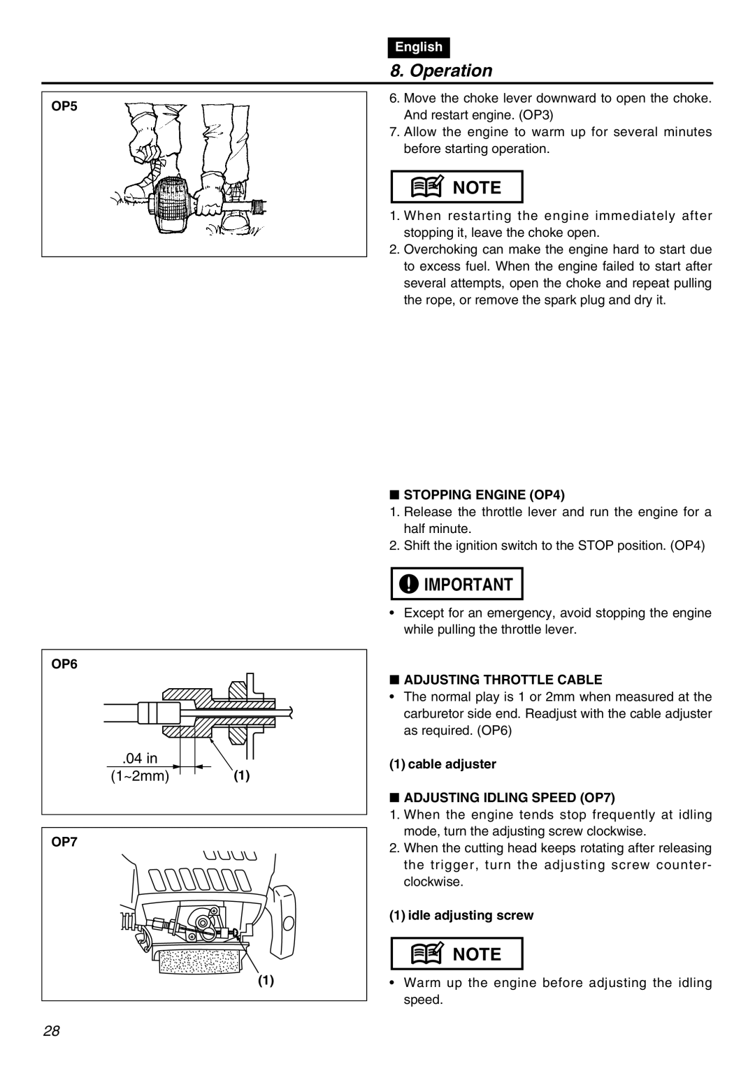 Zenoah HE225F, HEZ2500F manual OP5 OP6, Stopping Engine OP4, Adjusting Throttle Cable, Adjusting Idling Speed OP7 