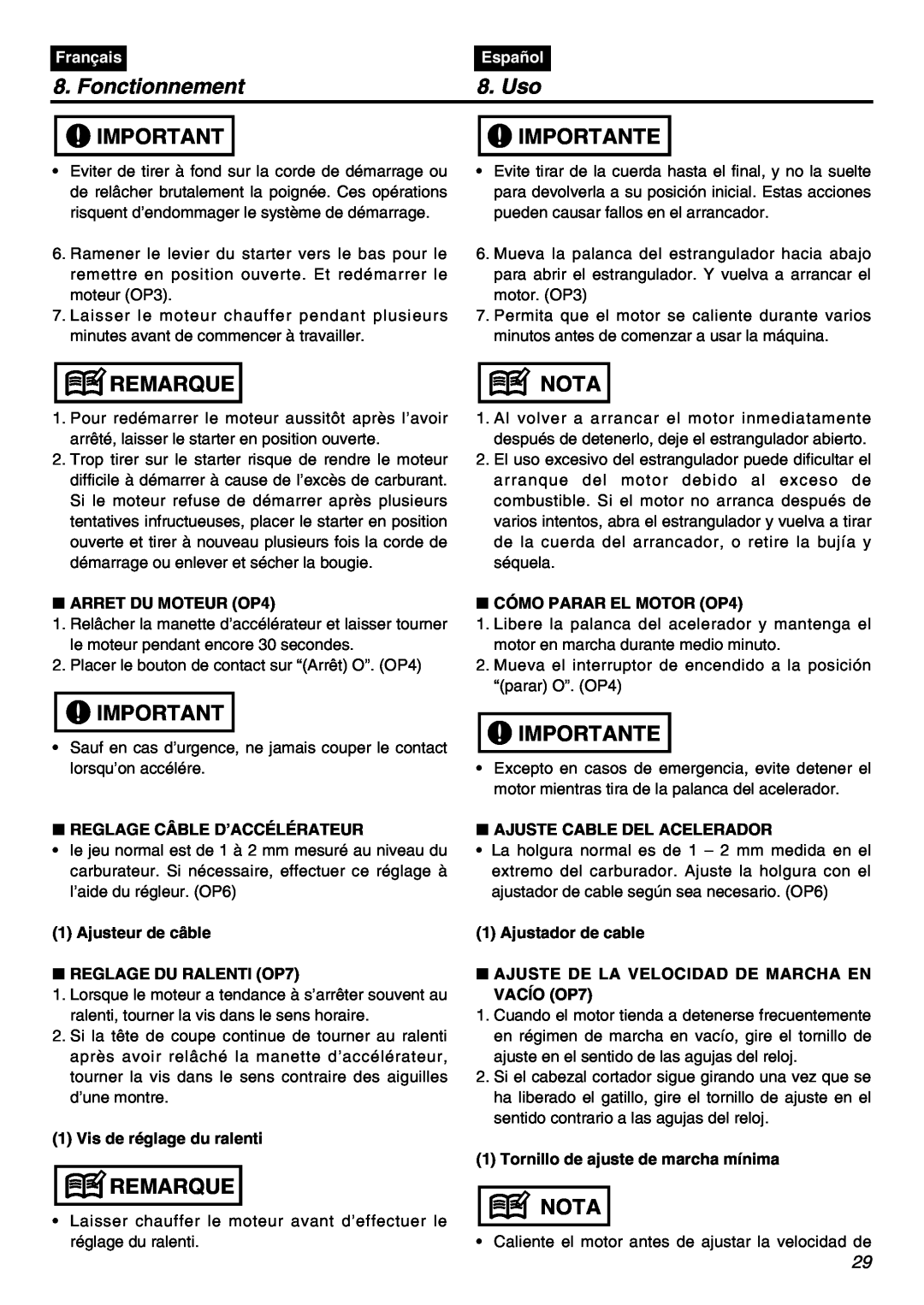 Zenoah HE225F, HEZ2500F manual Fonctionnement, Uso, Importante, Remarque, Nota, Français, Español 