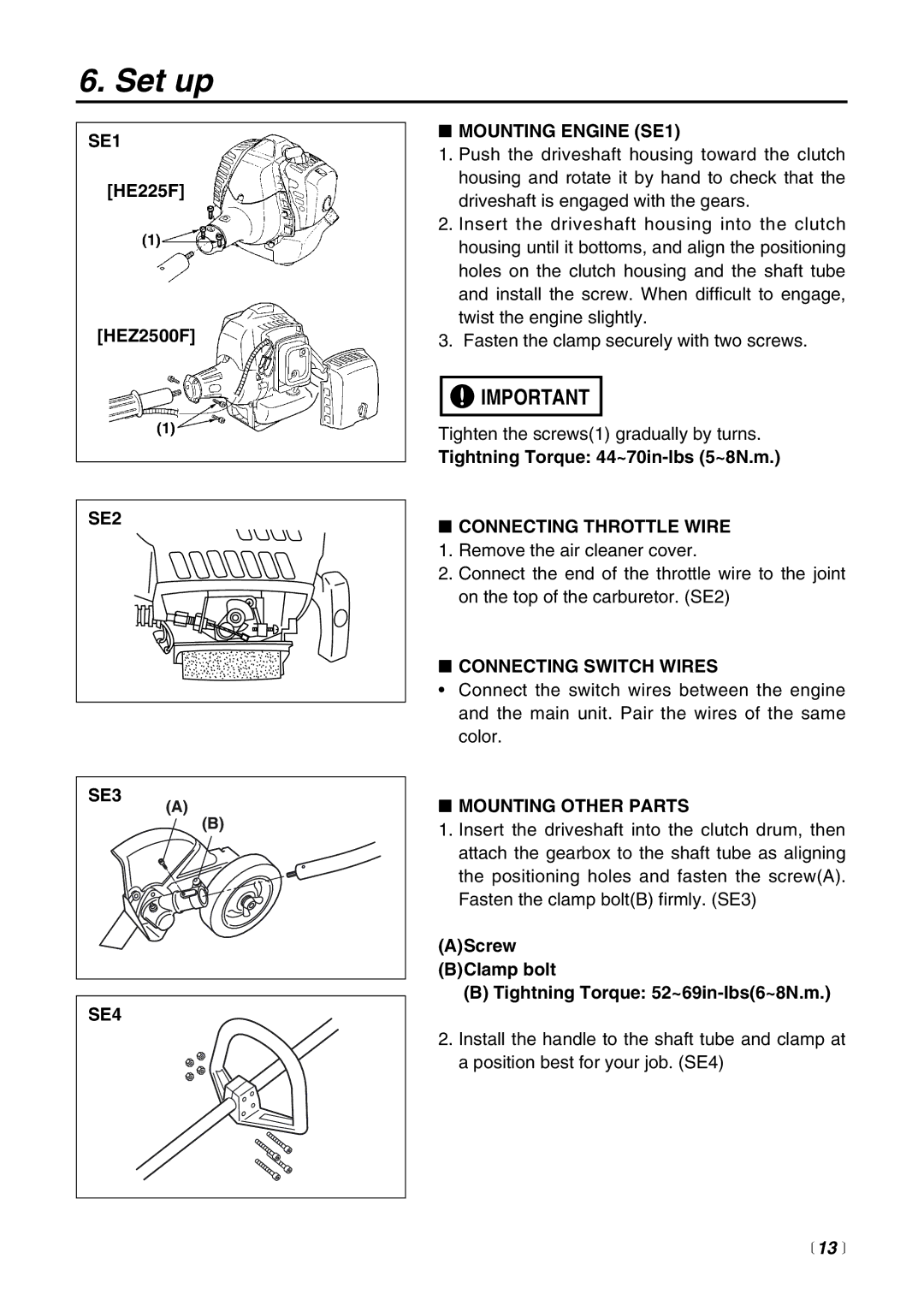 Zenoah HEZ2500F manual Set up,  13  