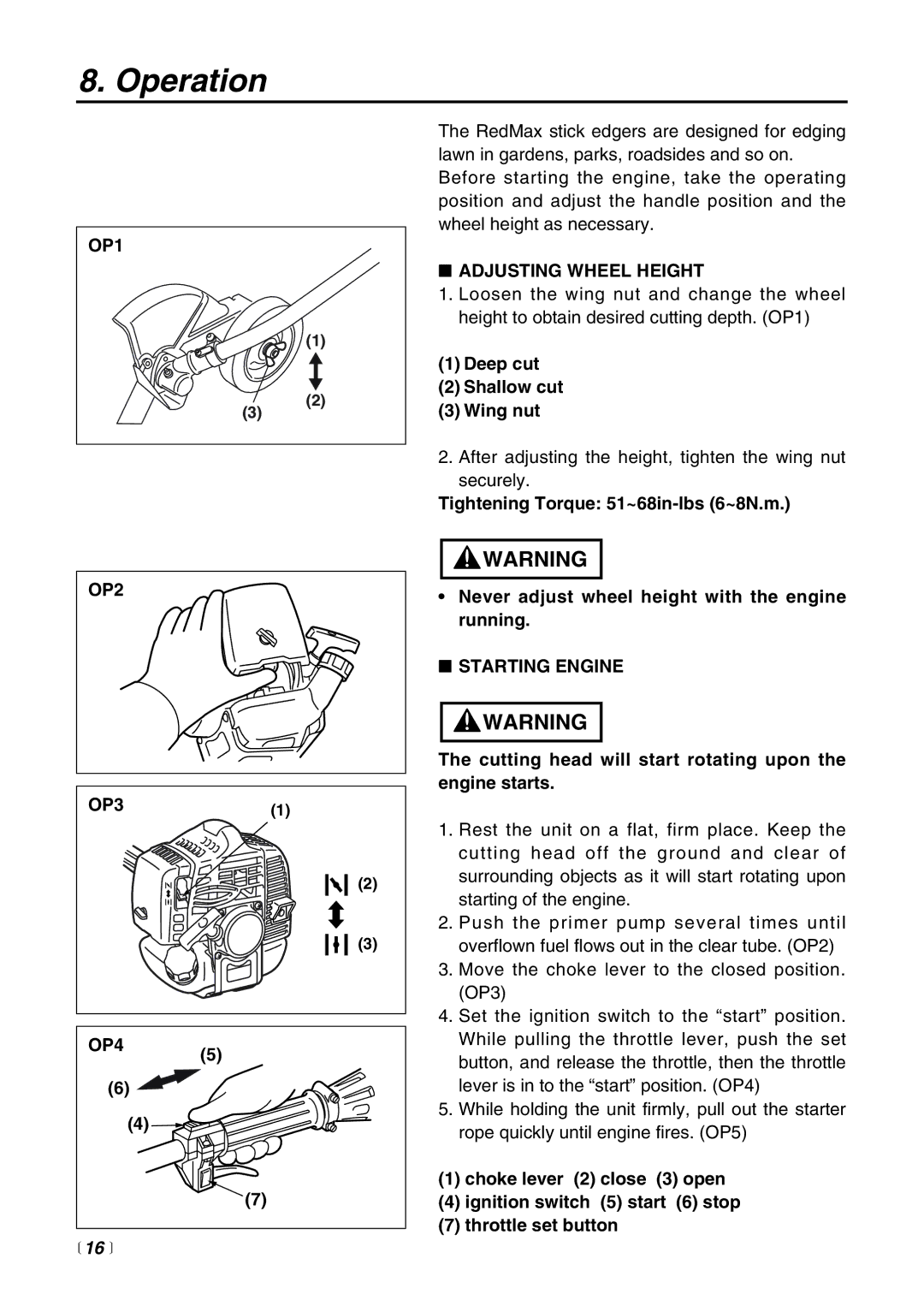 Zenoah HEZ2500F manual Operation,  16  