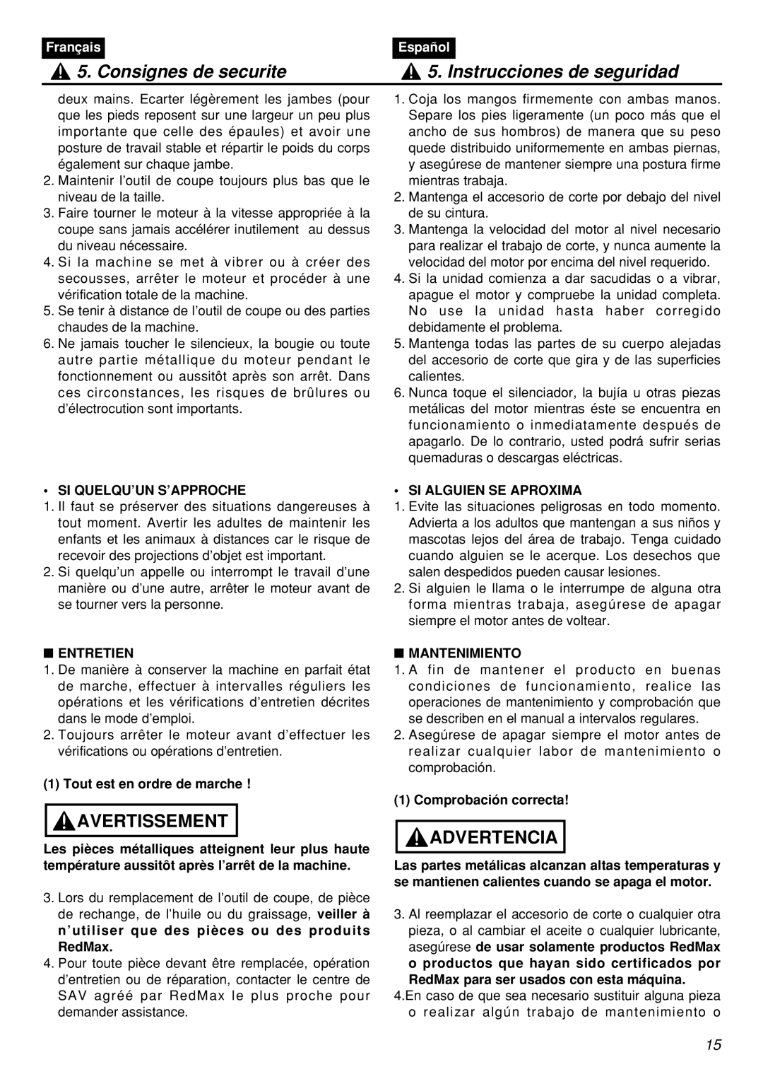 Zenoah HEZ2601F-CA manual Si Quelqu’Un S’Approche, Entretien, SI Alguien SE Aproxima, Mantenimiento 