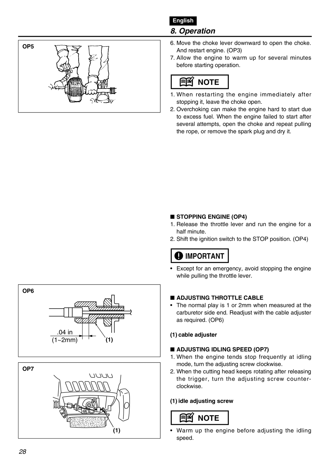 Zenoah HEZ2610F-CA manual OP5 OP6, Stopping Engine OP4, Adjusting Throttle Cable, Adjusting Idling Speed OP7 