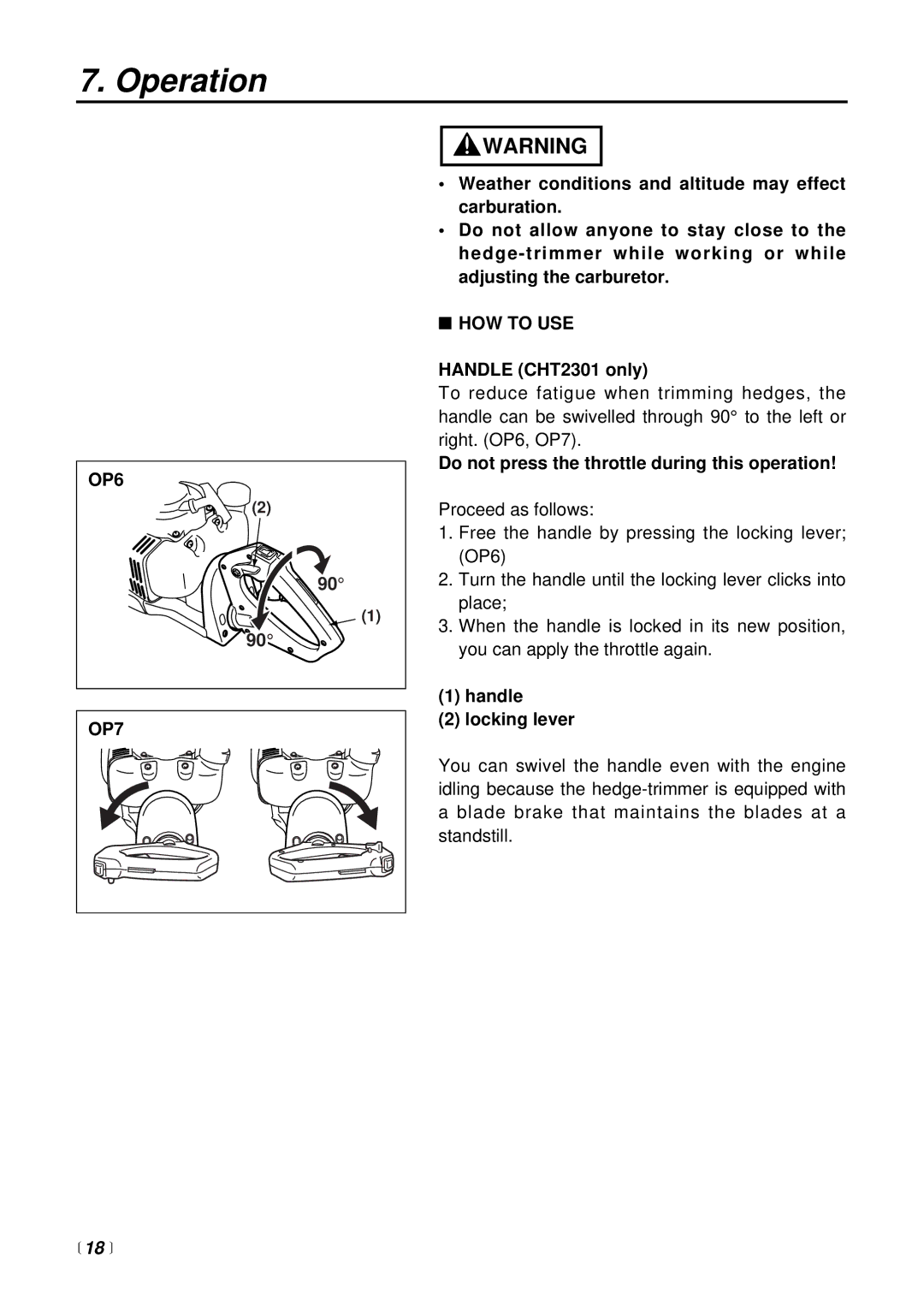 Zenoah CHT2301 manual OP6 OP7, HOW to USE,  18  