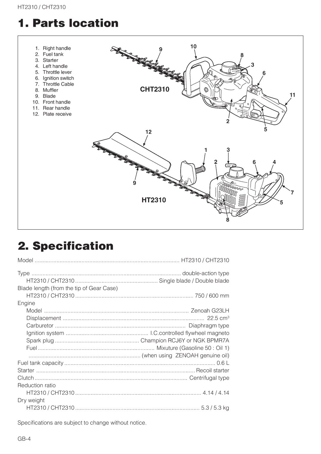 Zenoah CHT2310 owner manual Parts location, Specification 