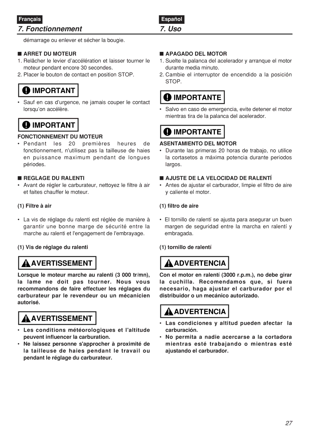 Zenoah CHTZ2401, CHTZ2401L, HTZ2401, HTZ2401L manual Arret DU Moteur Apagado DEL Motor, Fonctionnement DU Moteur 