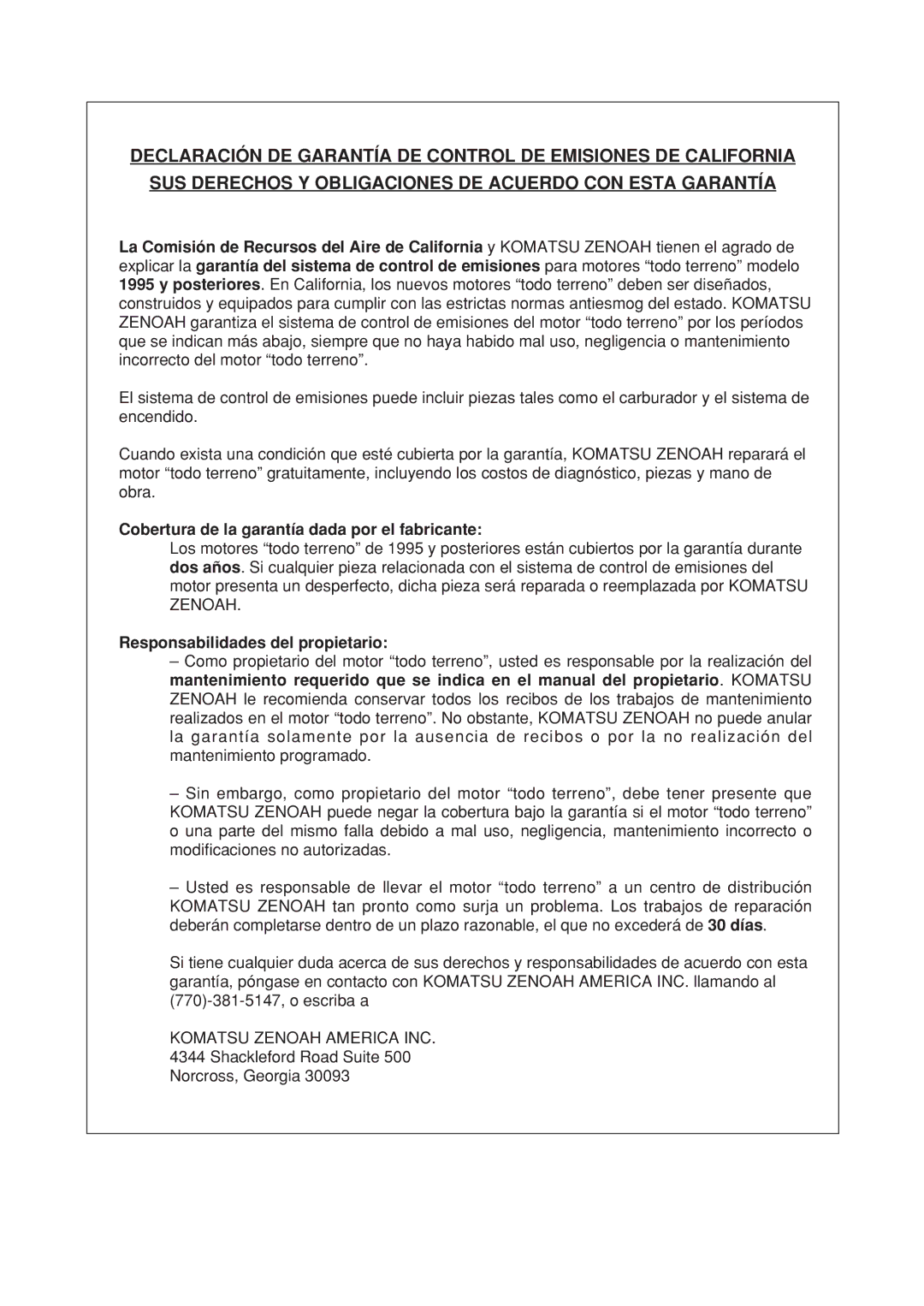 Zenoah HTZ2401, HTZ2401L, CHTZ2401, CHTZ2401L manual Cobertura de la garantía dada por el fabricante 