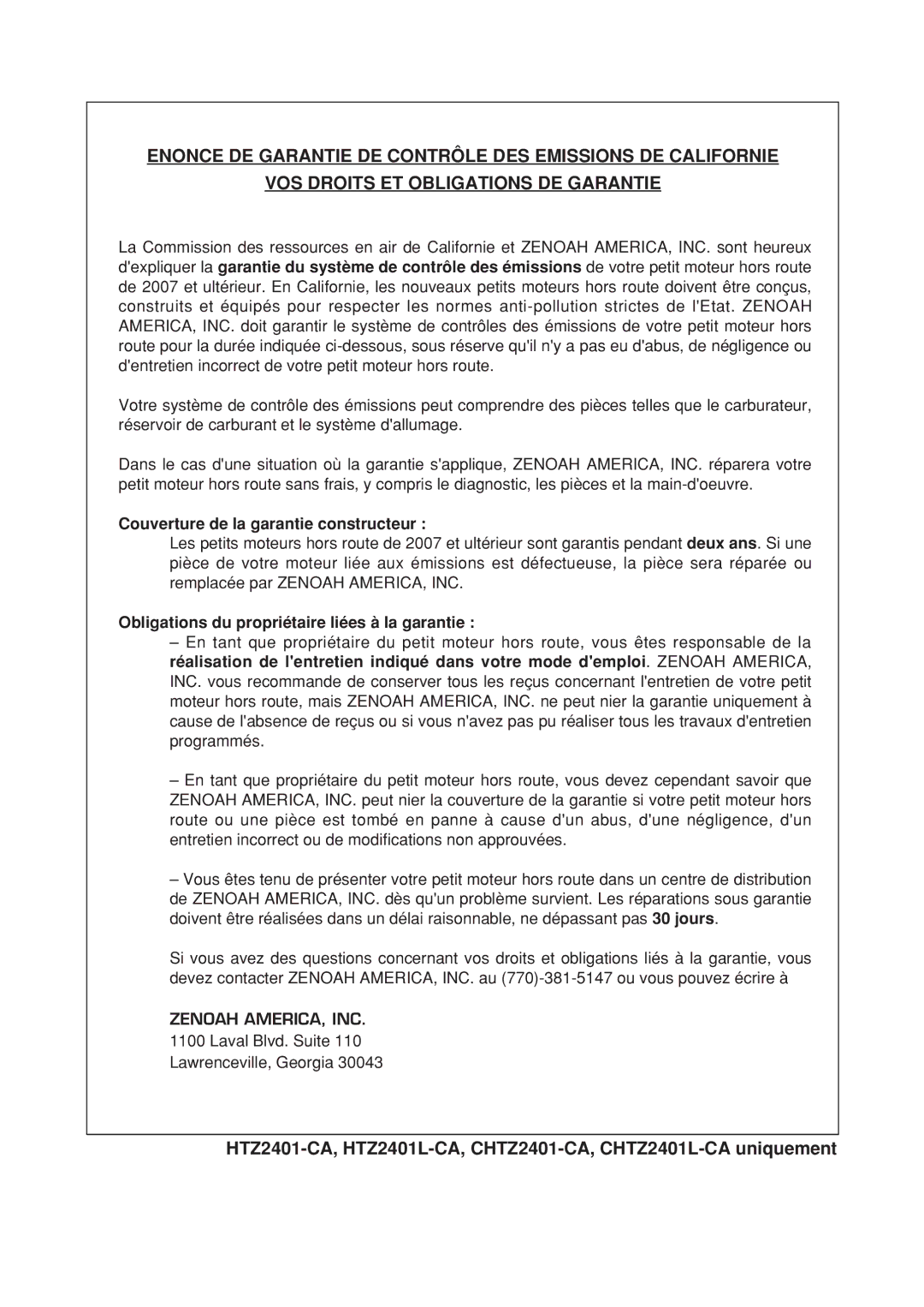 Zenoah CHTZ2401L-CA, CHTZ2401-CA Couverture de la garantie constructeur, Obligations du propriétaire liées à la garantie 