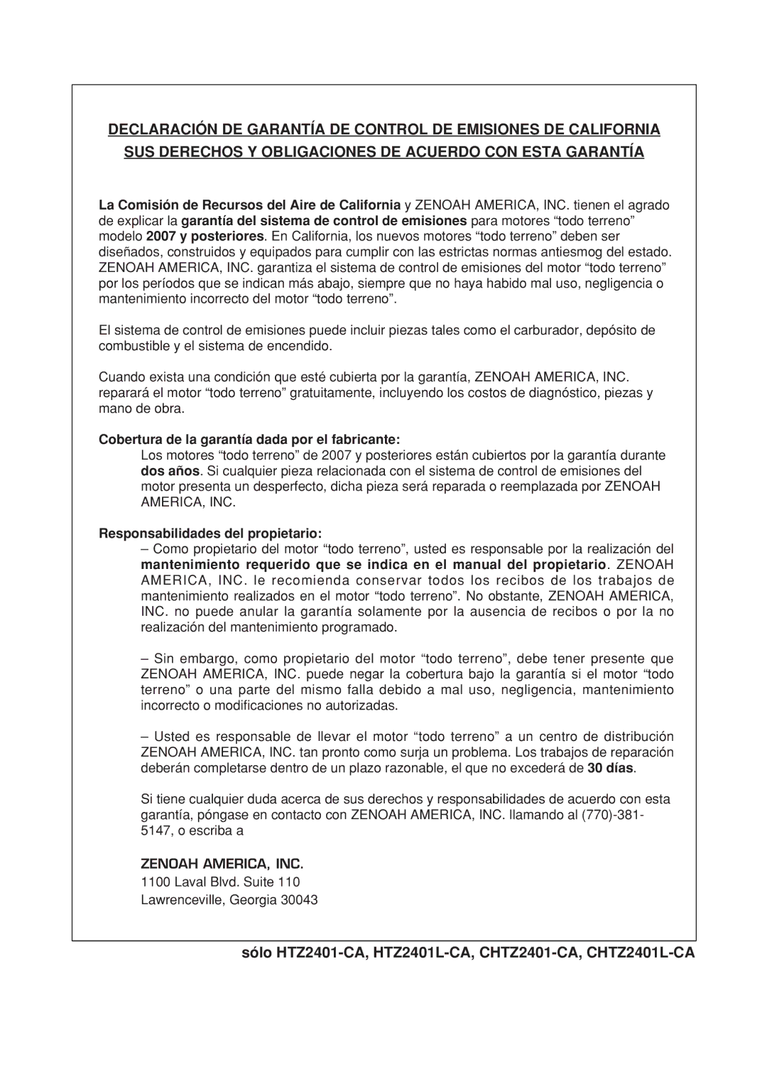 Zenoah CHTZ2401-CA, HTZ2401L-CA manual Cobertura de la garantía dada por el fabricante, Responsabilidades del propietario 