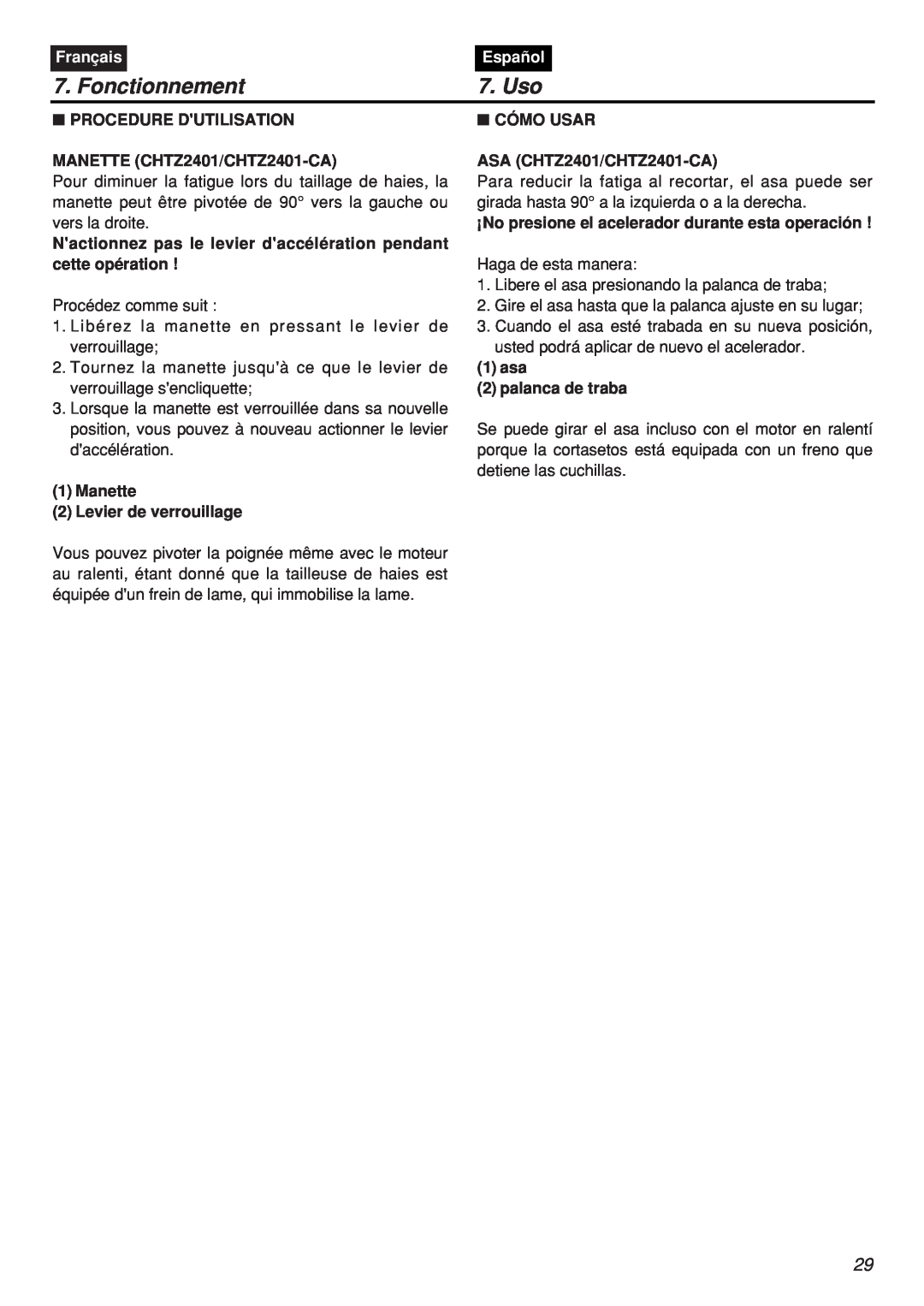 Zenoah HTZ2401L-CA manual Fonctionnement, Uso, Français, Español, PROCEDURE DUTILISATION MANETTE CHTZ2401/CHTZ2401-CA 