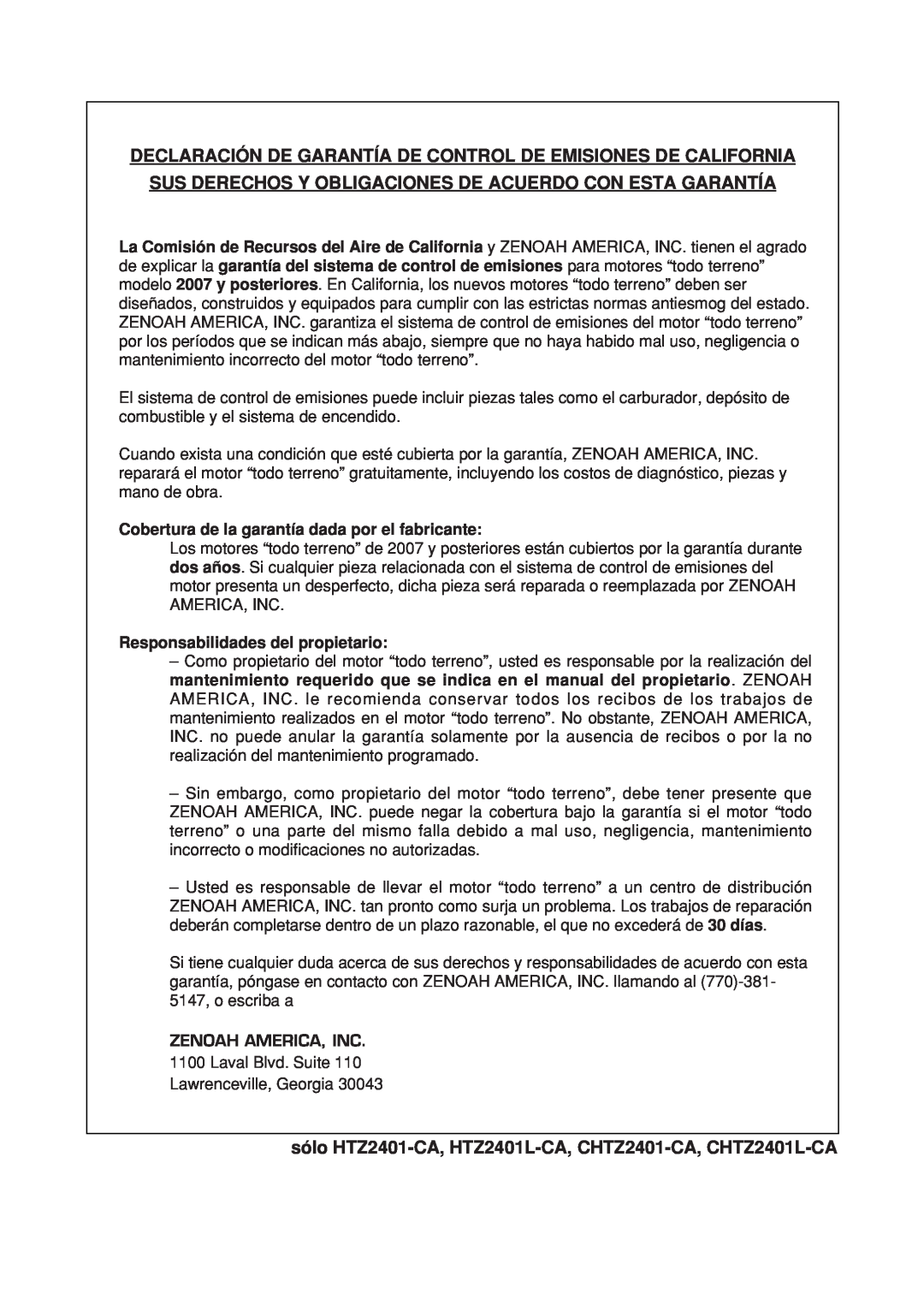Zenoah CHTZ2401-CA manual Declaración De Garantía De Control De Emisiones De California, Responsabilidades del propietario 