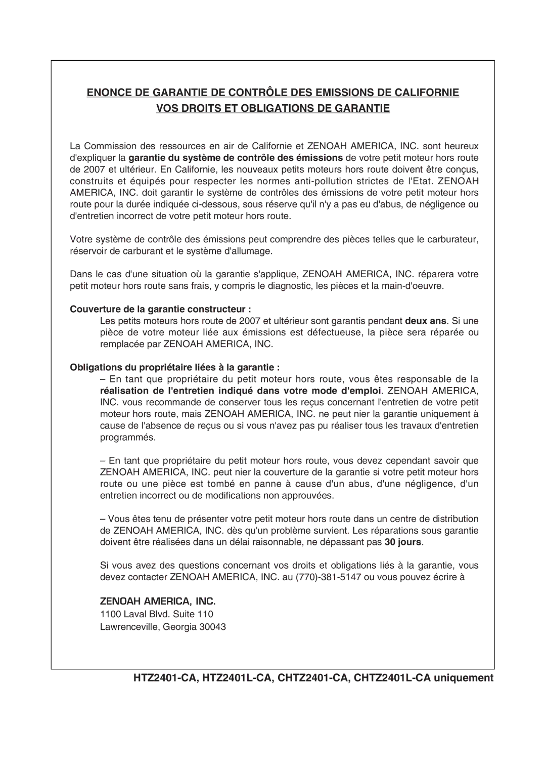 Zenoah HTZ2401-CA, HTZ2401L manual Couverture de la garantie constructeur, Obligations du propriétaire liées à la garantie 