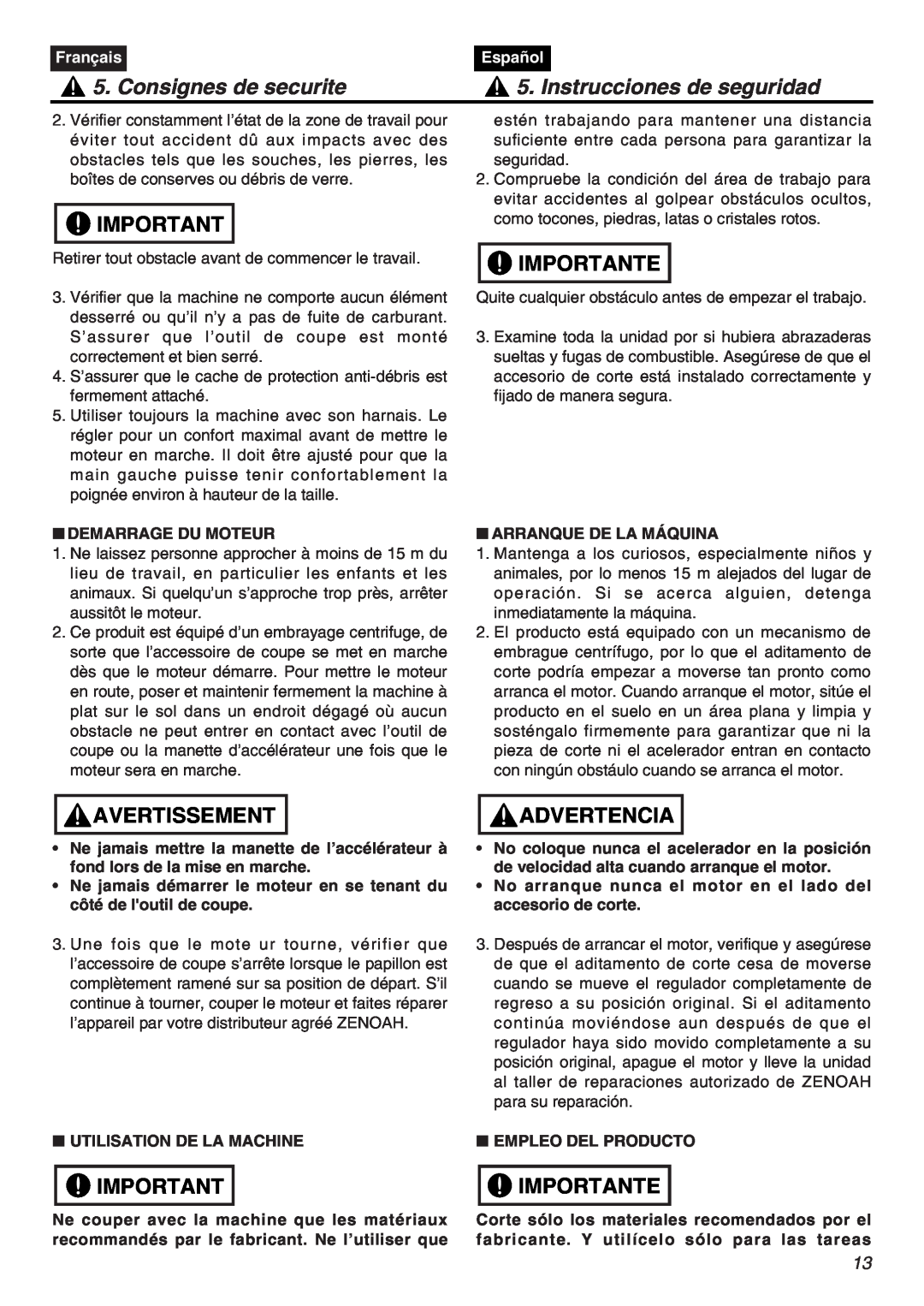 Zenoah CHTZ2401 manual Consignes de securite, Instrucciones de seguridad, Importante, Avertissement, Advertencia, Français 