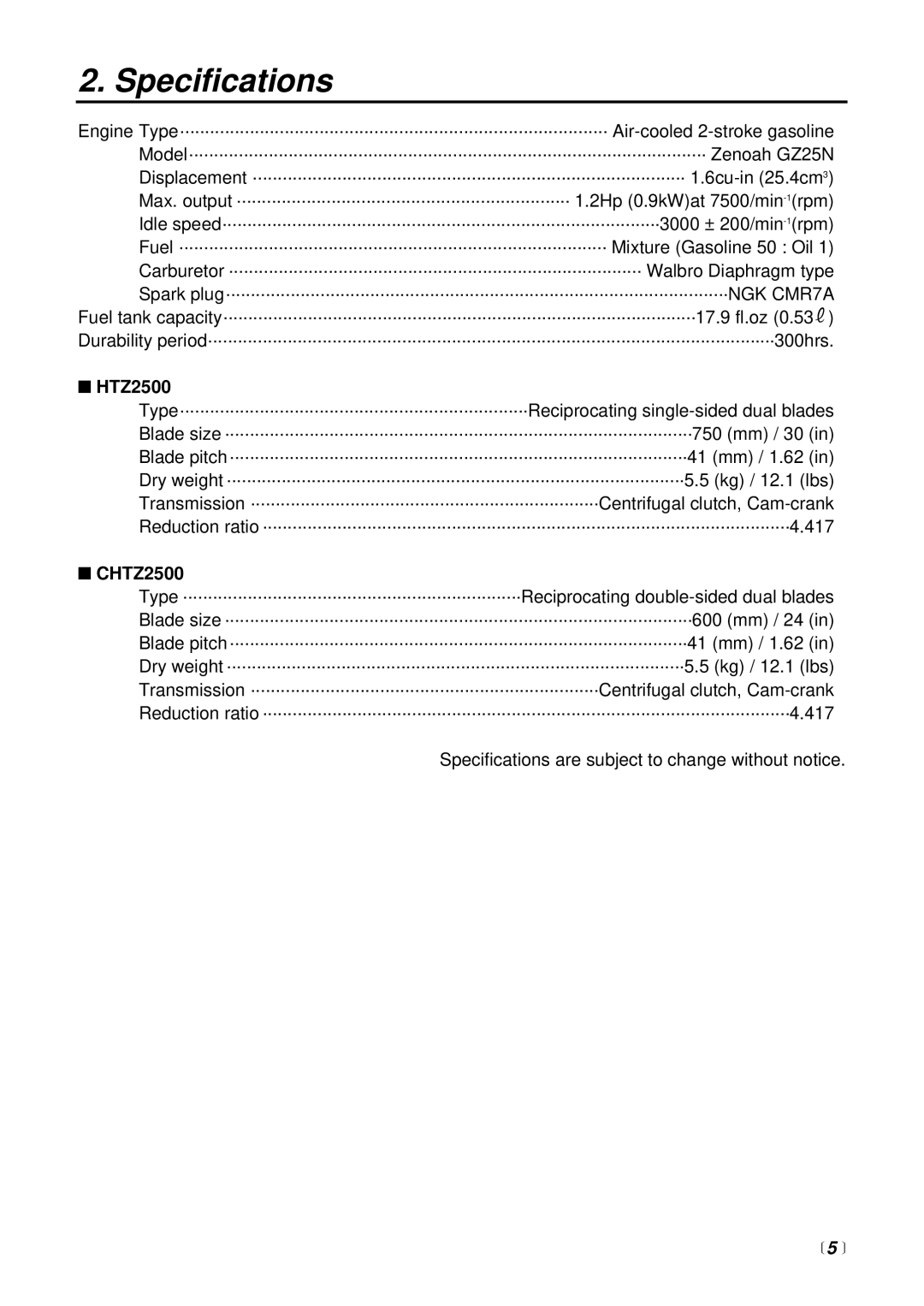 Zenoah CHTZ2500 manual Specifications,  5  