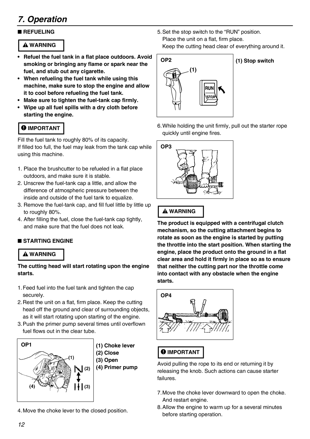 Zenoah KAM-402 owner manual Operation 