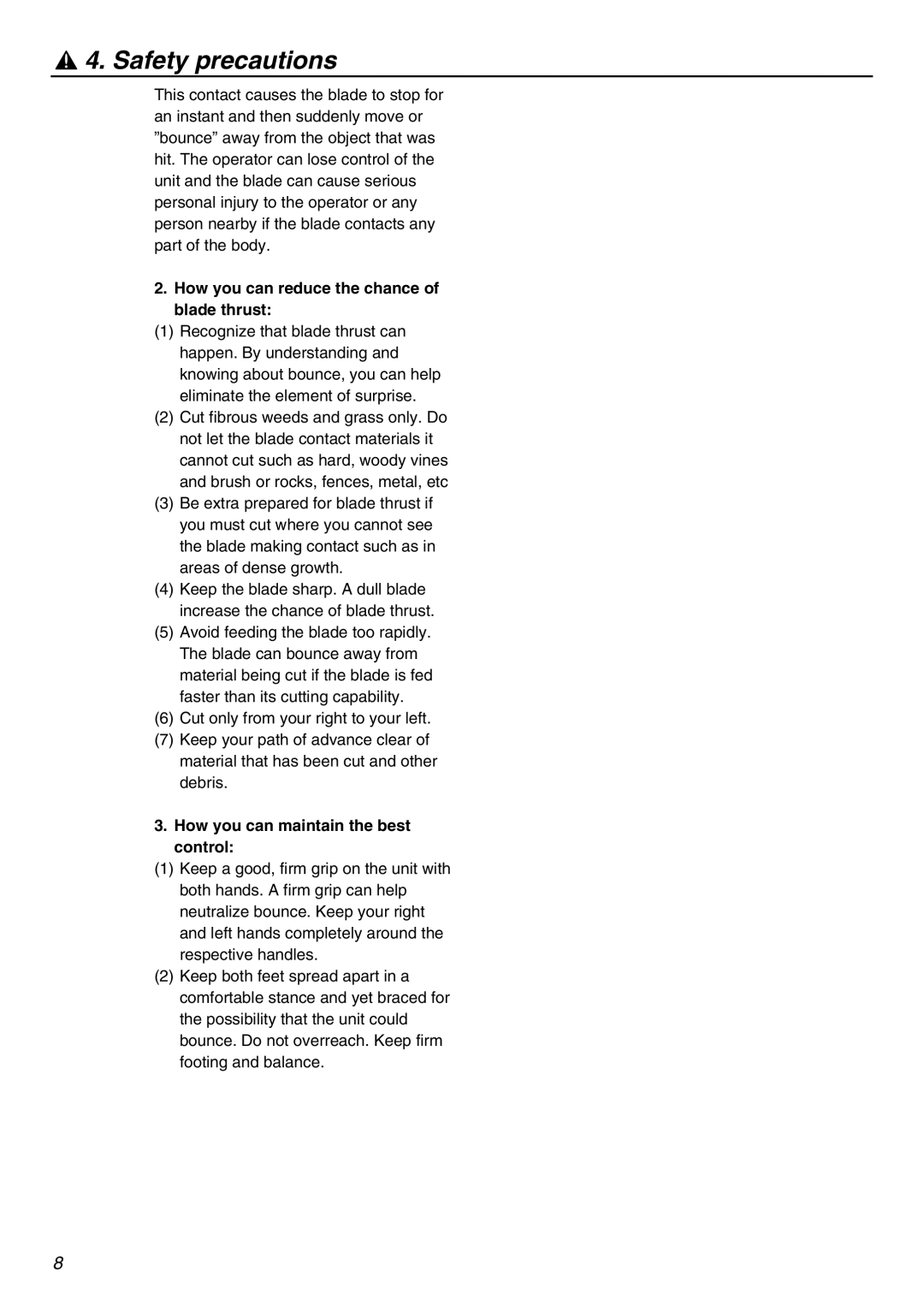 Zenoah KAM-402 owner manual How you can reduce the chance of blade thrust, How you can maintain the best control 