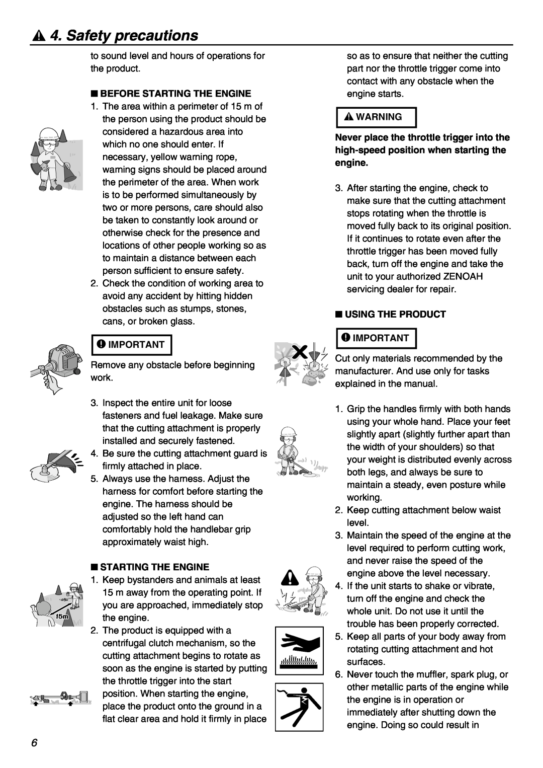 Zenoah KAM-402 owner manual Safety precautions, Before Starting The Engine, Using The Product 
