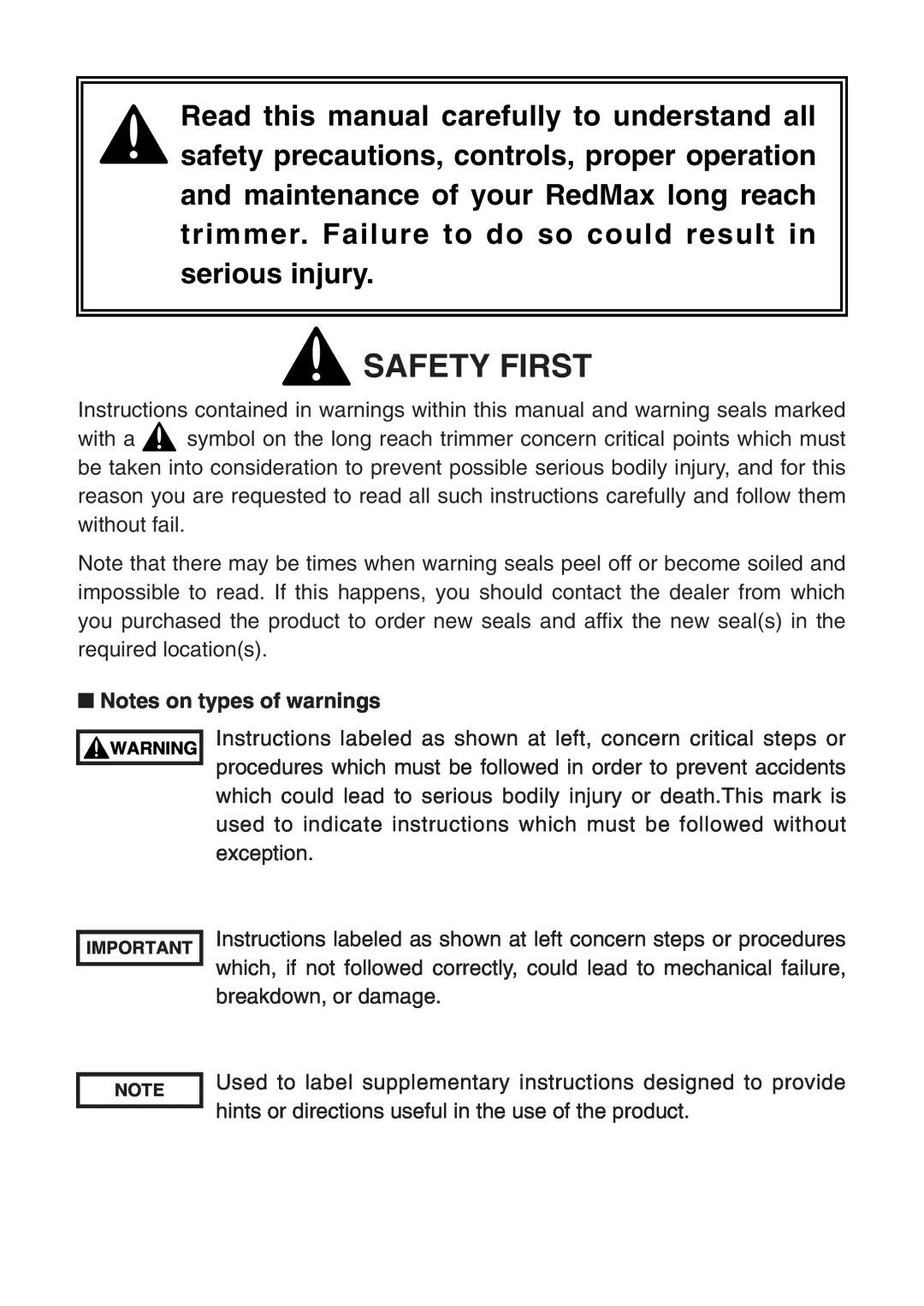 Zenoah LRT2300 manual Safety First, Notes on types of warnings 