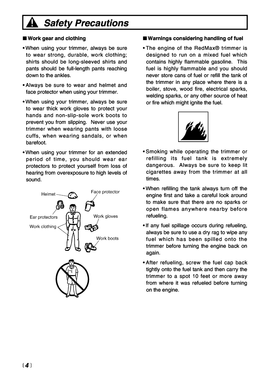 Zenoah LRT2300 manual Safety Precautions, 4 , Work gear and clothing, Warnings considering handling of fuel 
