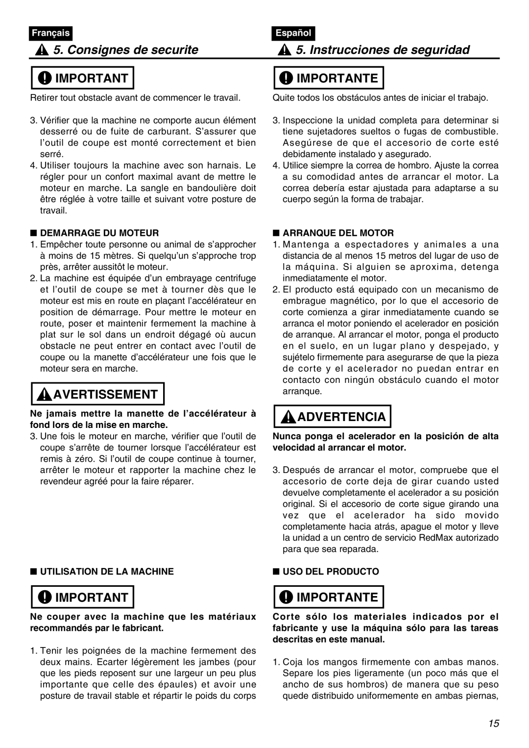 Zenoah LRTZ2401-CA manual Demarrage DU Moteur, Utilisation DE LA Machine, Arranque DEL Motor, USO DEL Producto 